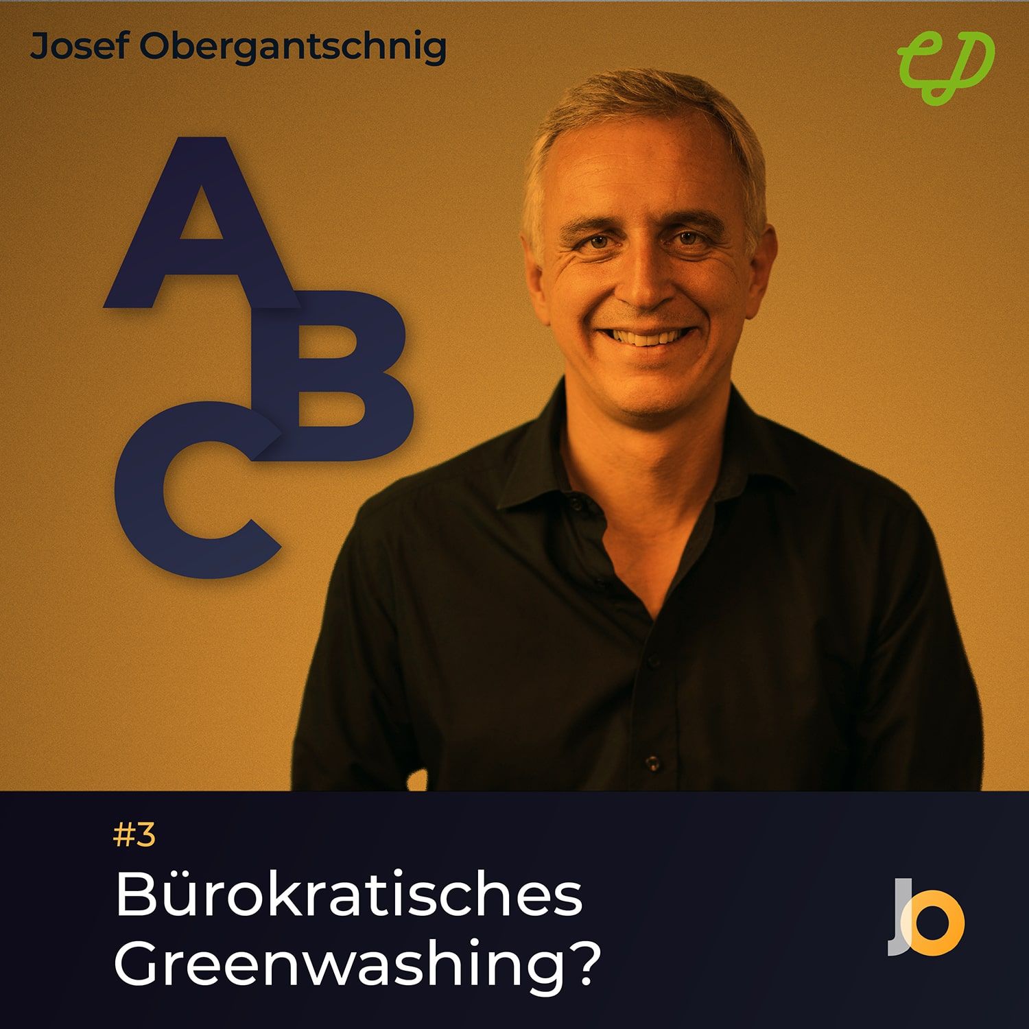 ABC Audio Business Chart #3: Bürokratisches Greenwashing? (Josef Obergantschnig)