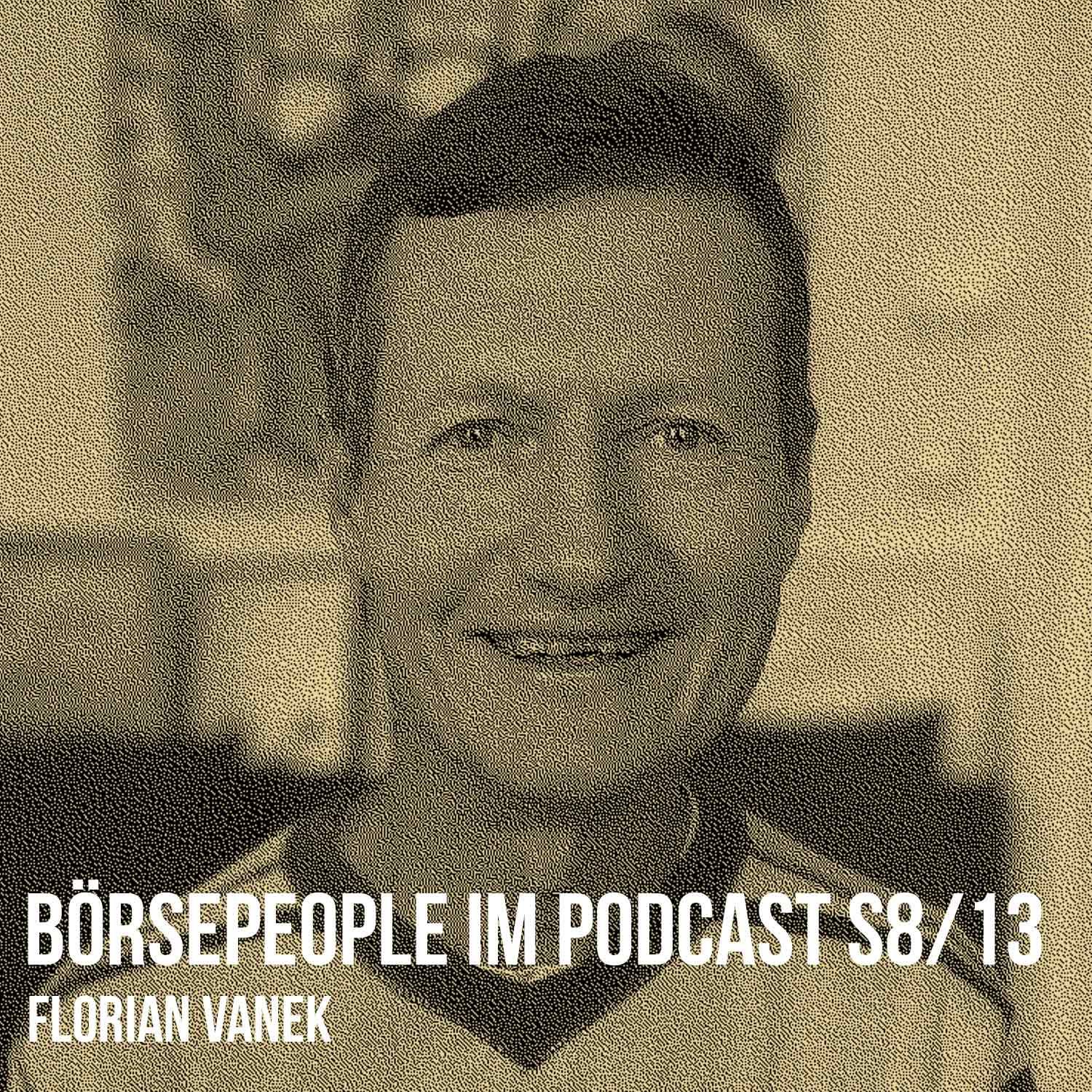 Börsepeople im Podcast S8/13: Florian Vanek