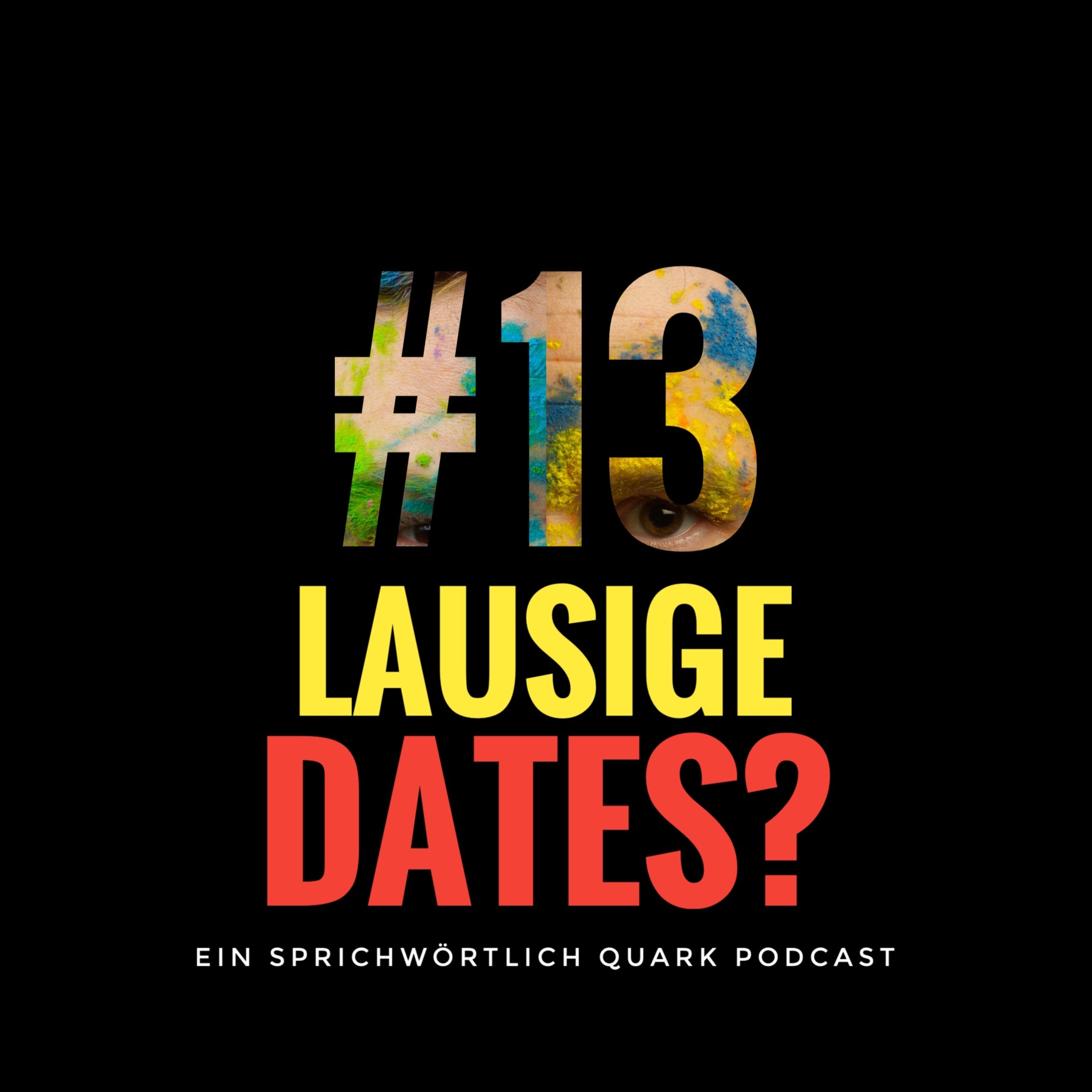 Lausige Dates? 💔