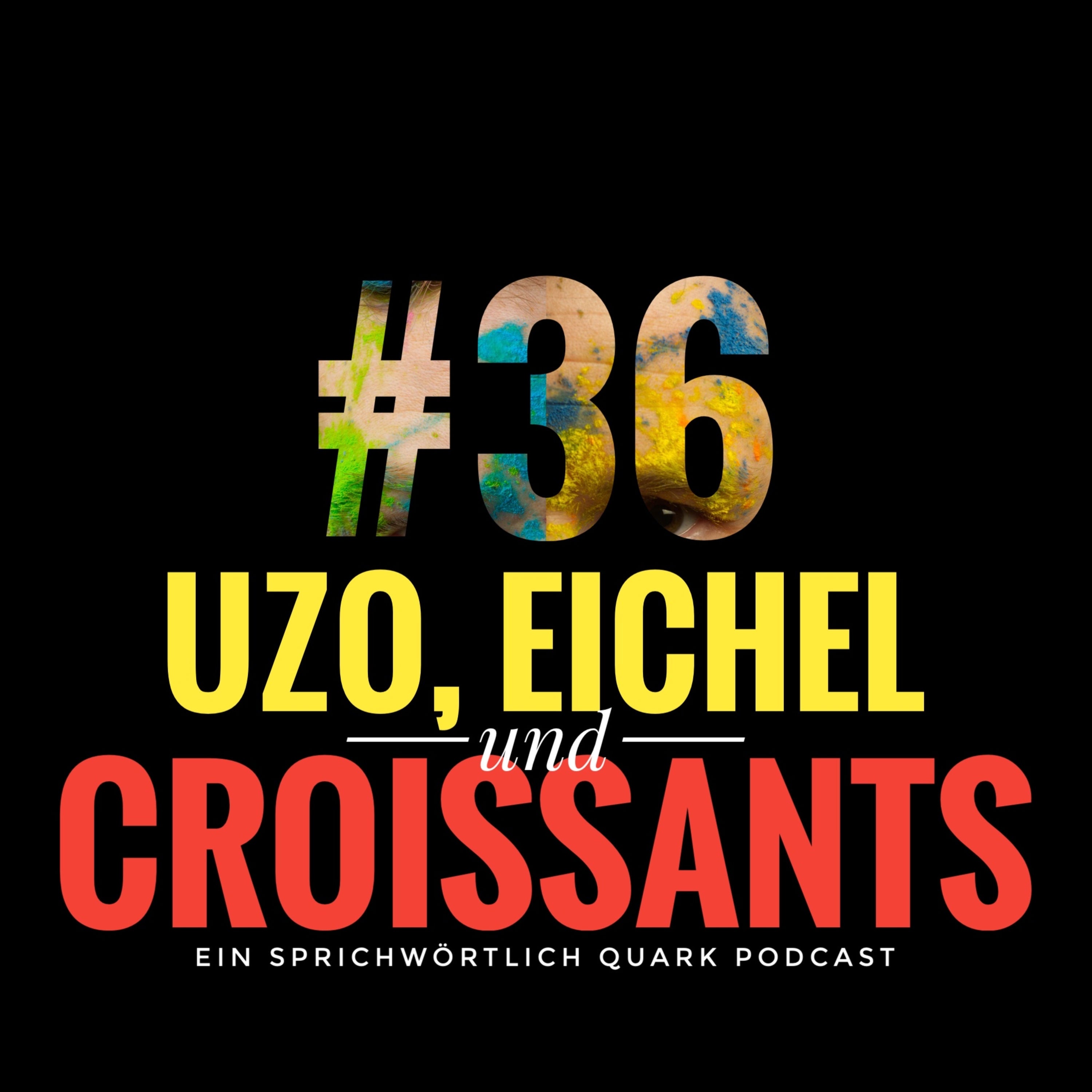 Uzo, Eichel und Croissants
