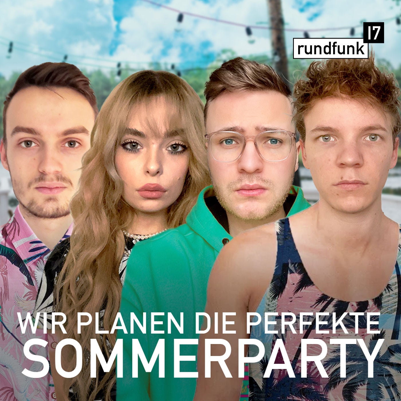 Die große Sommerparty – #rundfunk17 Folge 172