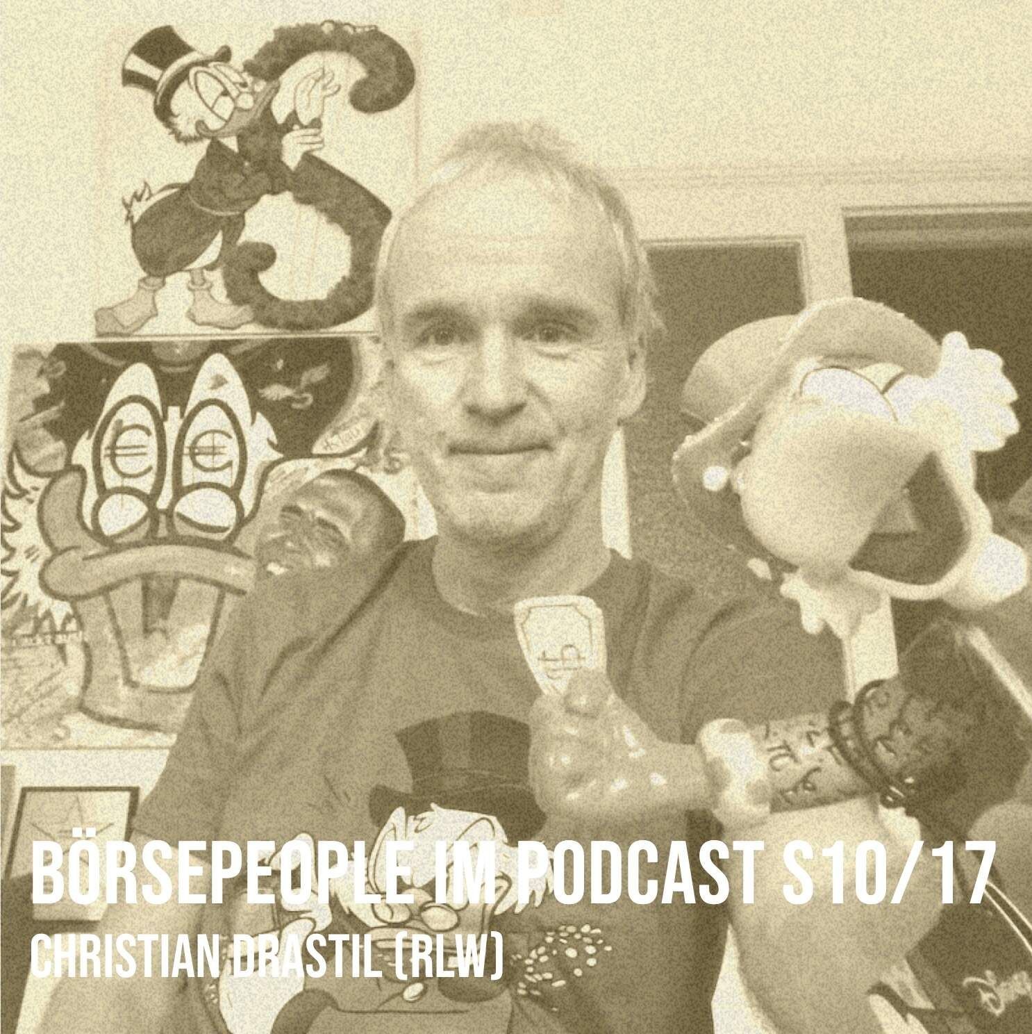 Börsepeople im Podcast S10/17: Christian Drastil RWL
