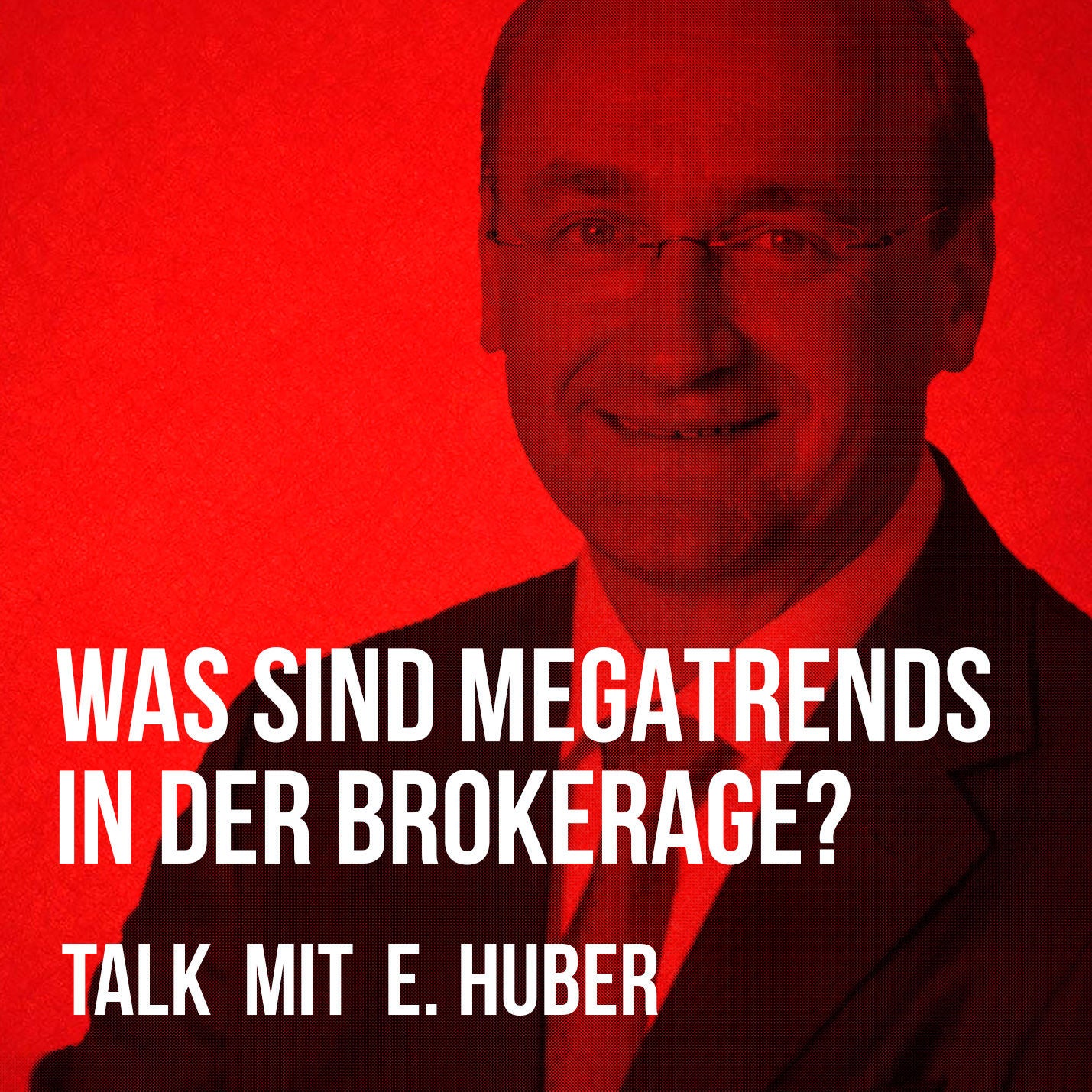 Was sind die Megatrends in der Brokerage?