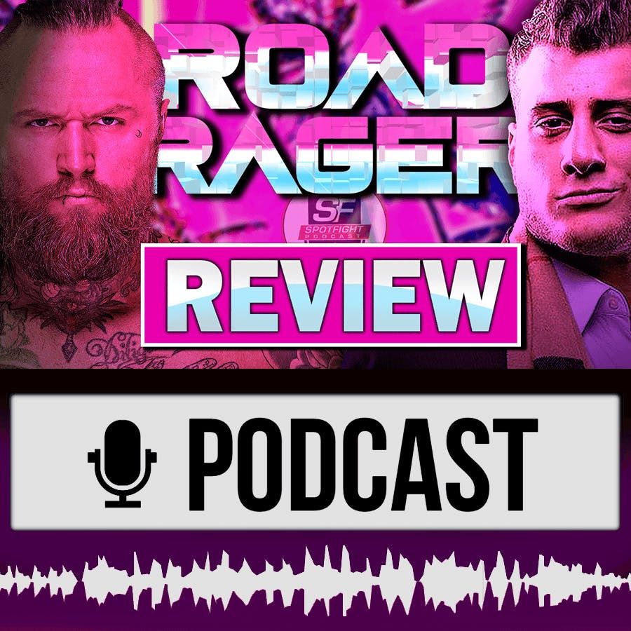 AEW Road Rager | Tommy End debütiert! MJF fordert Jericho! BANGKOK BABY! - Review 7.7.21