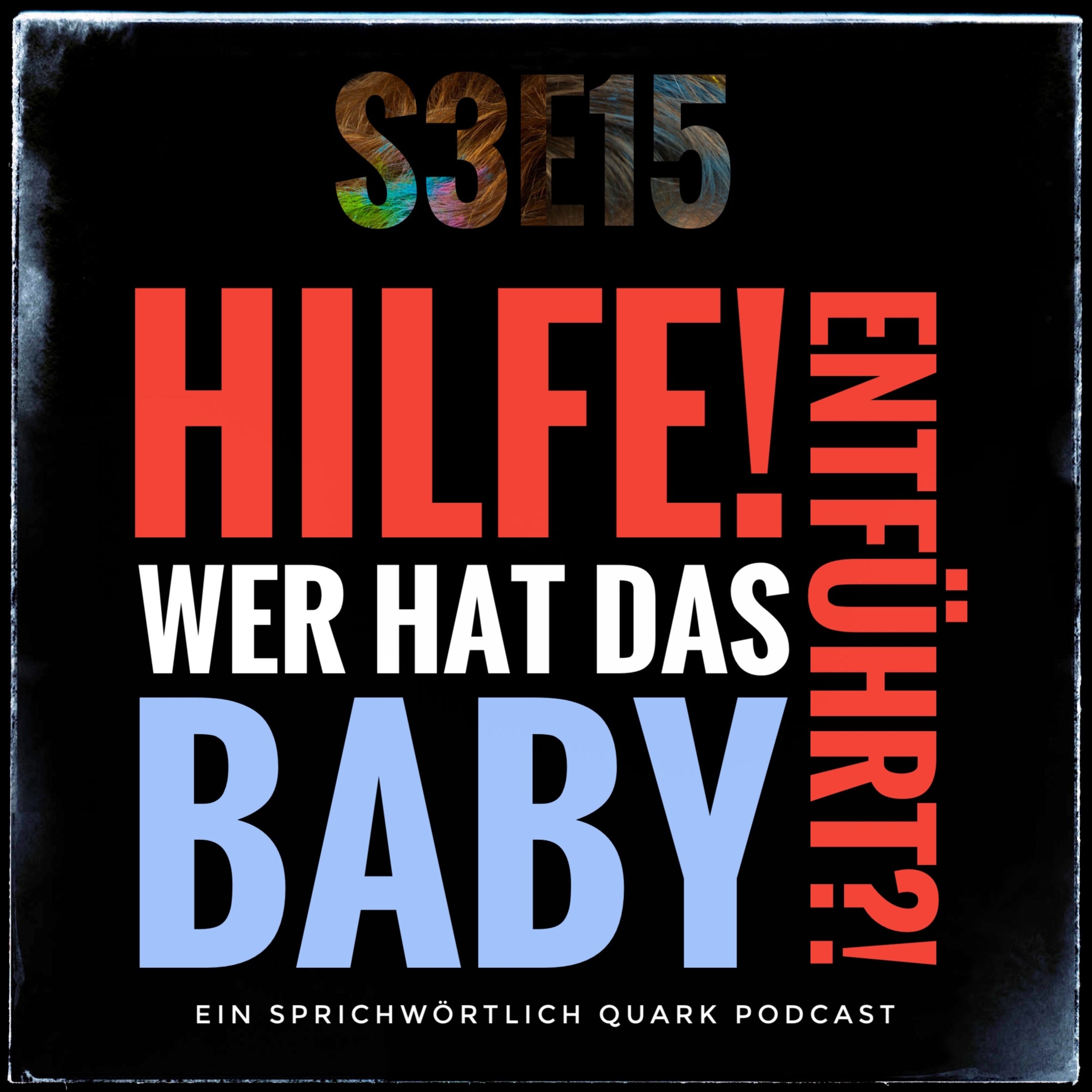 Hilfe! Wer hat das Baby entführt?!