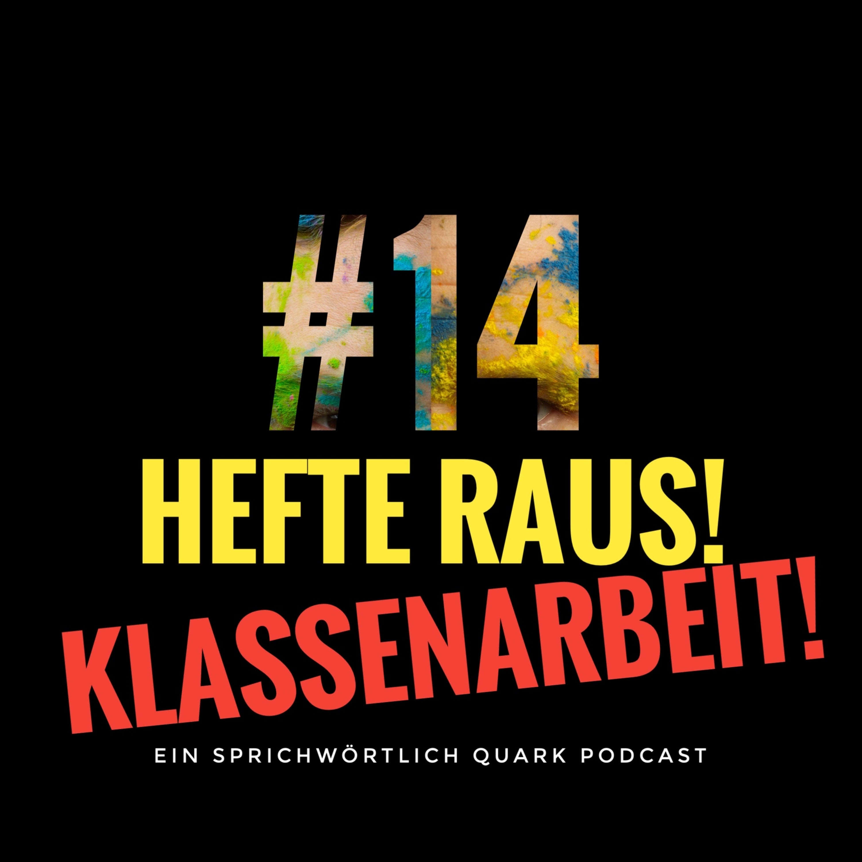 Hefte raus! Klassenarbeit! 😱