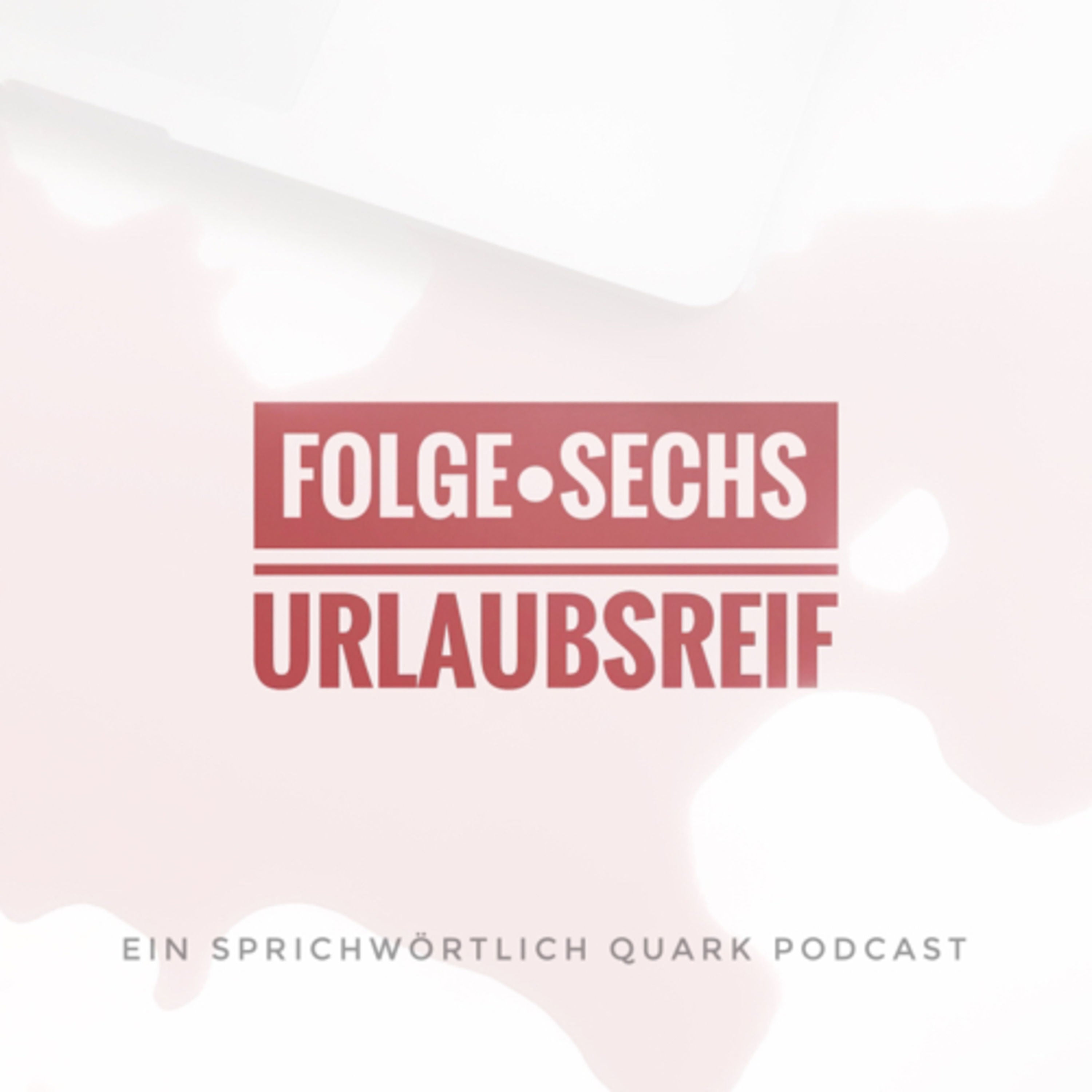 Urlaubsreif