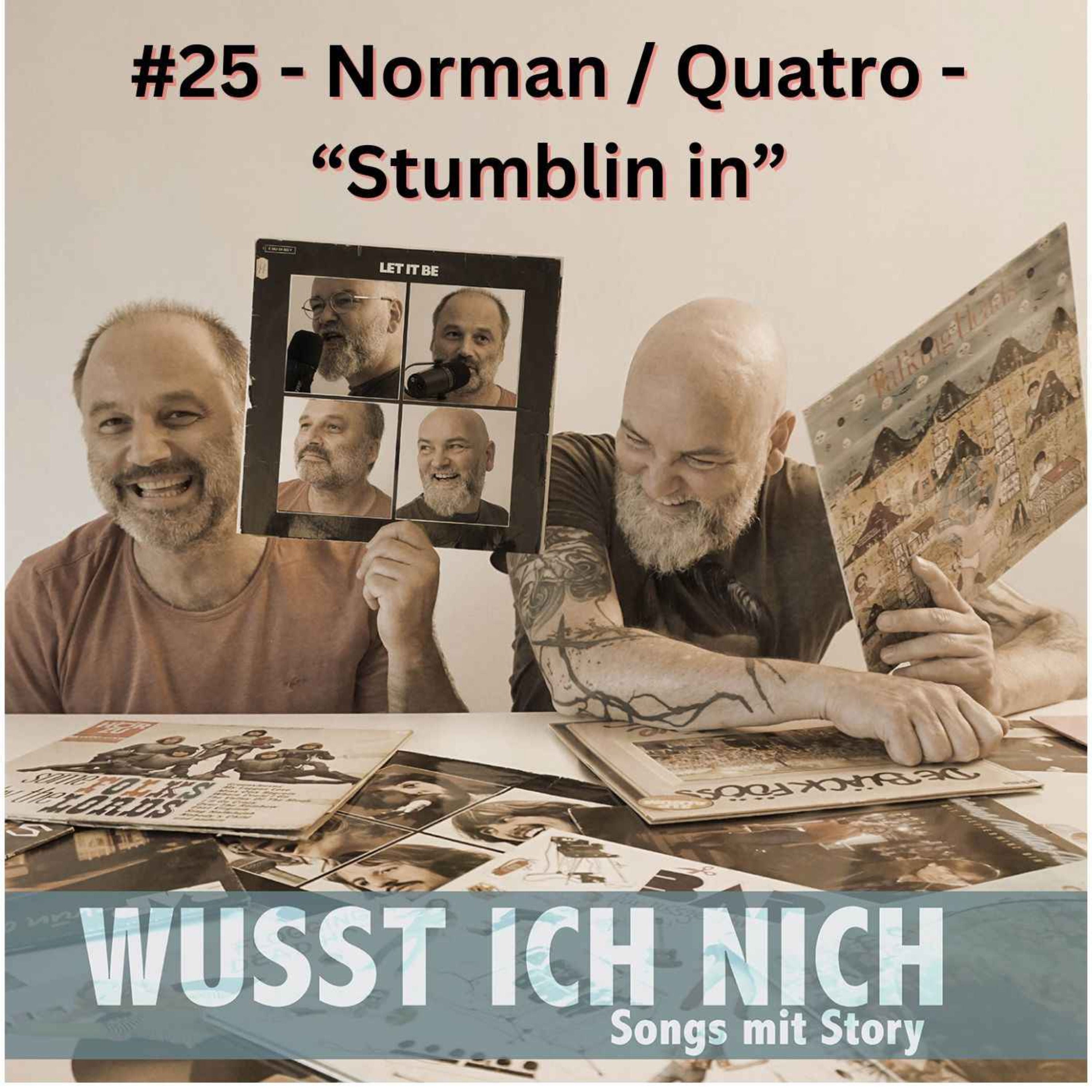 Norman / Quatro - "Stumblin in"