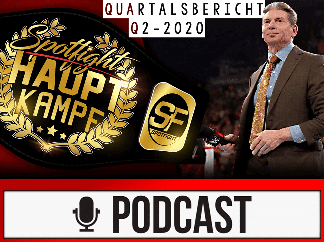 HAUPTKAMPF | Erstes Corona-Quartal sorgt für Rekordgewinne bei WWE! Alles bestens beim Marktführer? (Q2 2020)