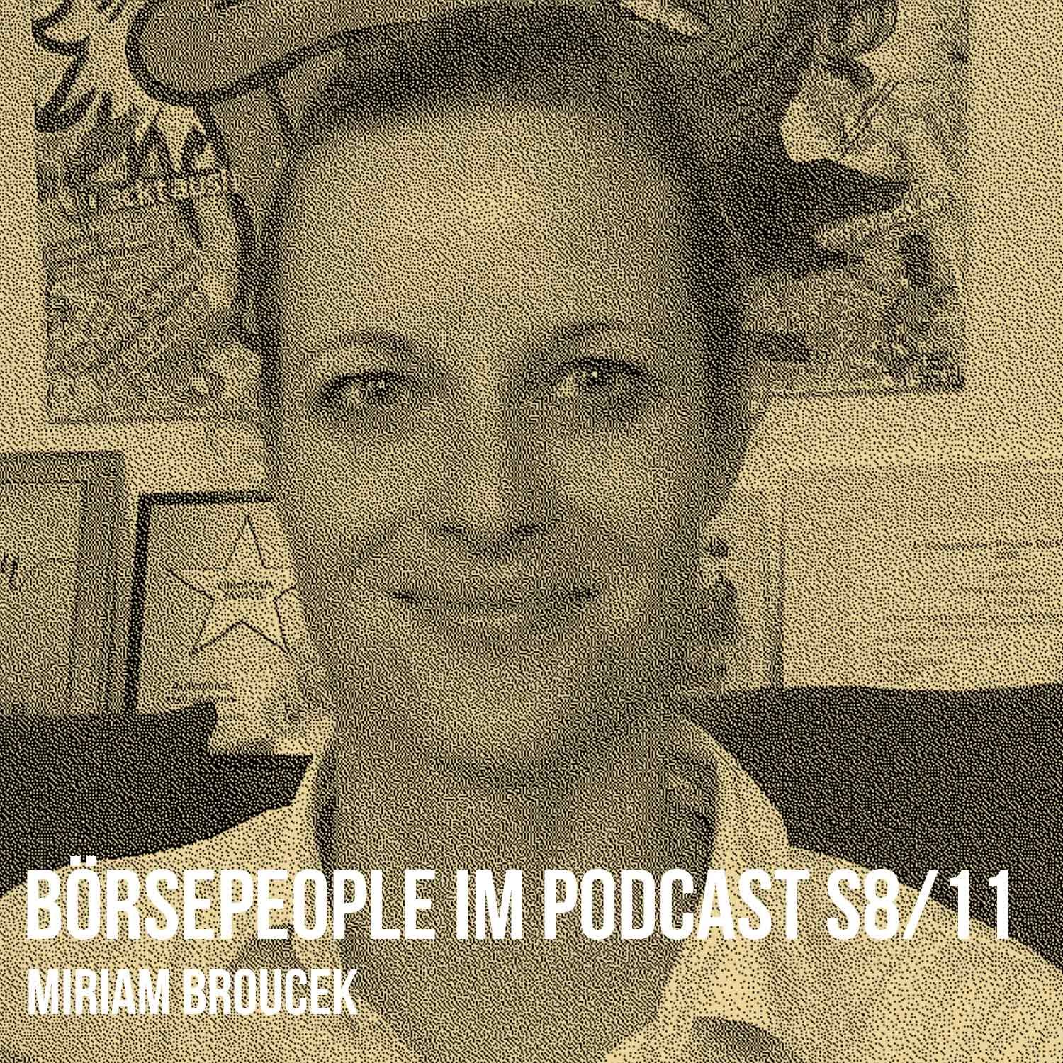 Börsepeople im Podcast S8/11: Miriam Broucek