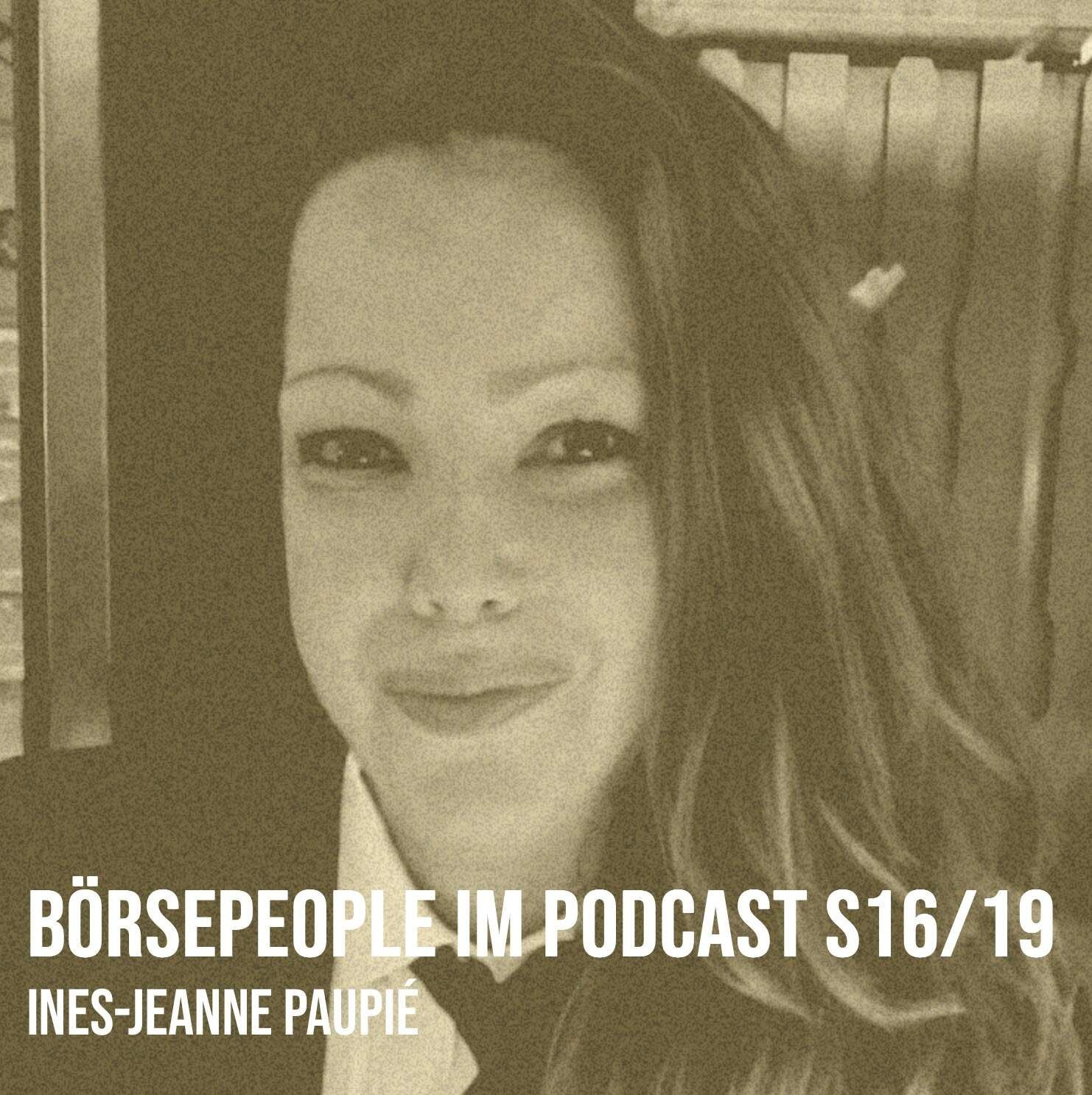 Börsepeople im Podcast S16/19: Ines Paupie