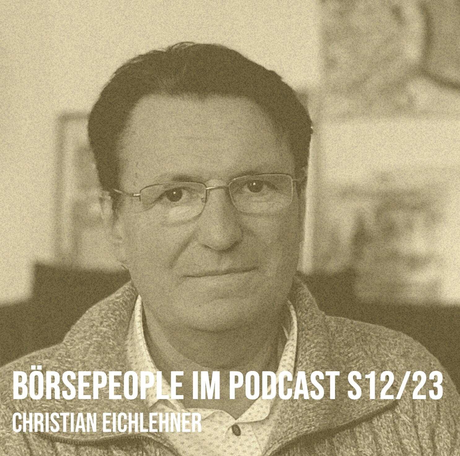 Börsepeople im Podcast S12/23: Christian Eichlehner