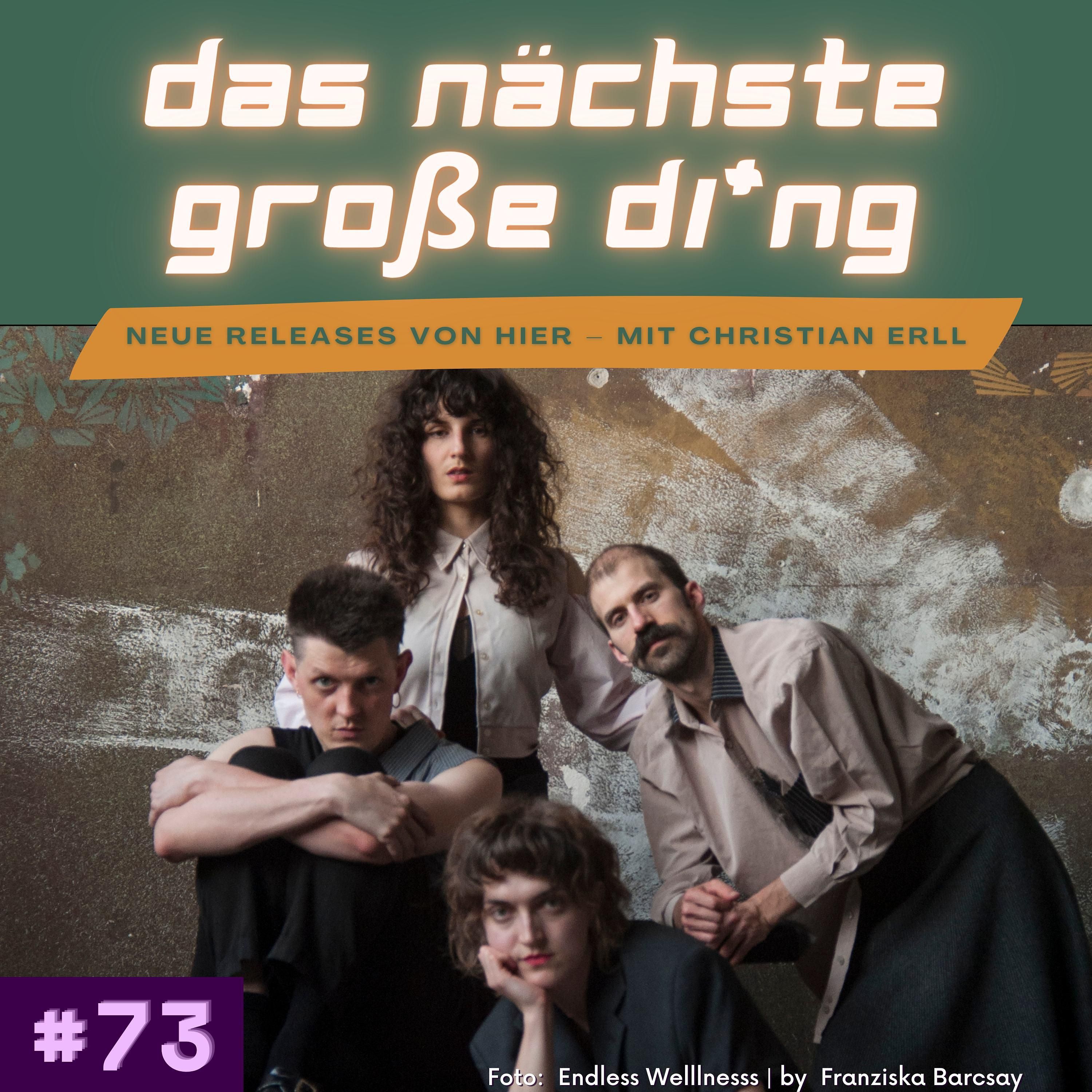 #73 Endless Wellness, Sir Mantis, Fliegende Haie und mehr