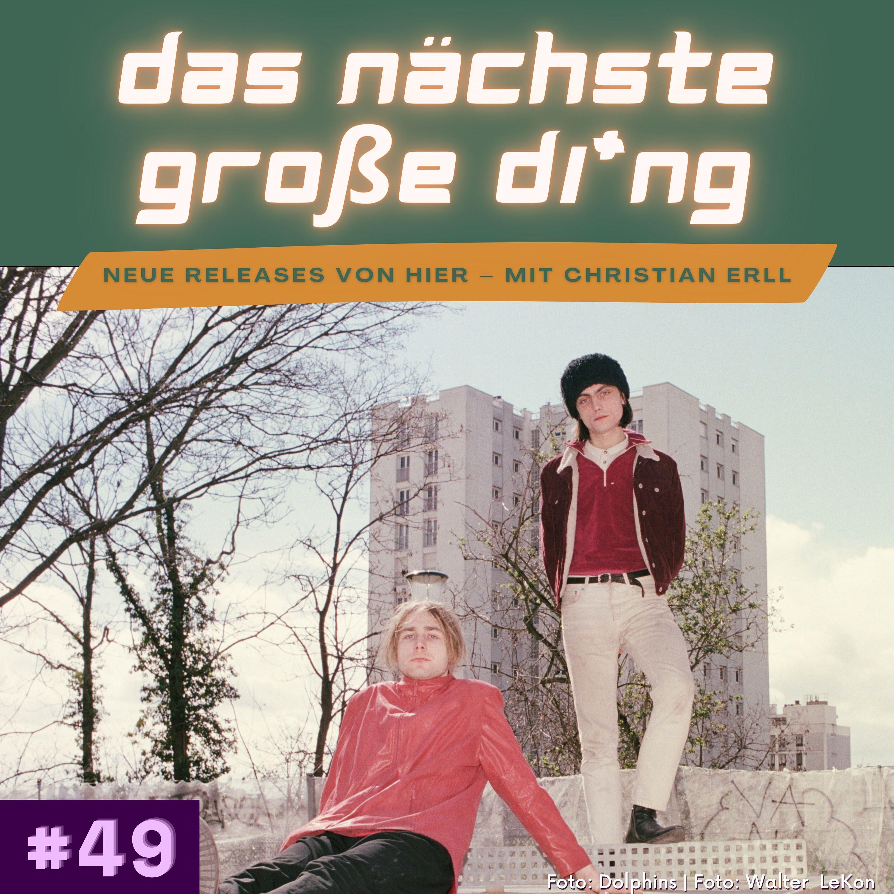 #49 Dead Dawg, Dolphins, PLAIINS und mehr