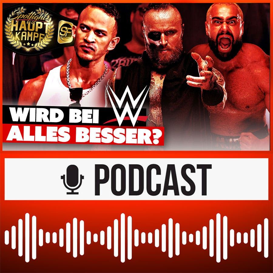 Wechsel-Welle: Wird für diese AEW-Stars bei WWE alles besser? RAW-Quoten auf Netflix 📉 | HAUPTKAMPF