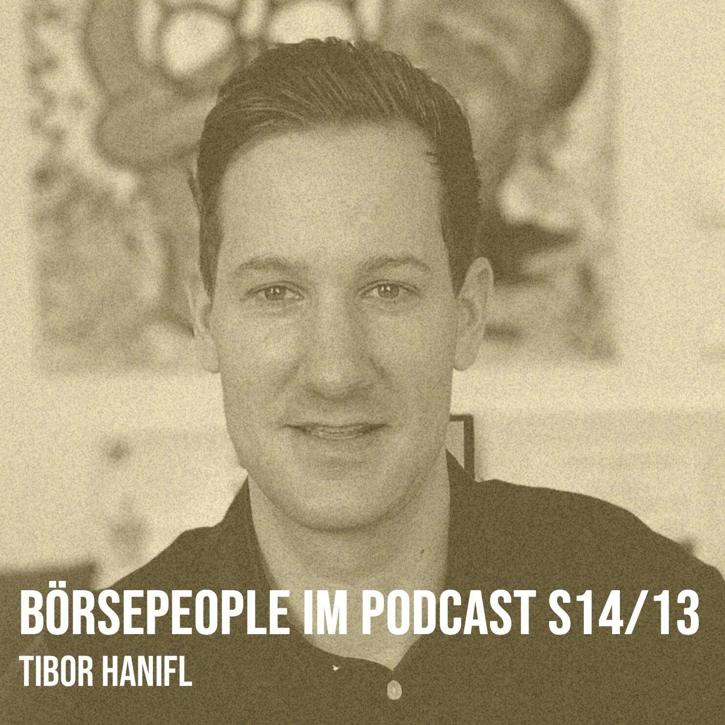Börsepeople im Podcast S14/13: Tibor Hanifl
