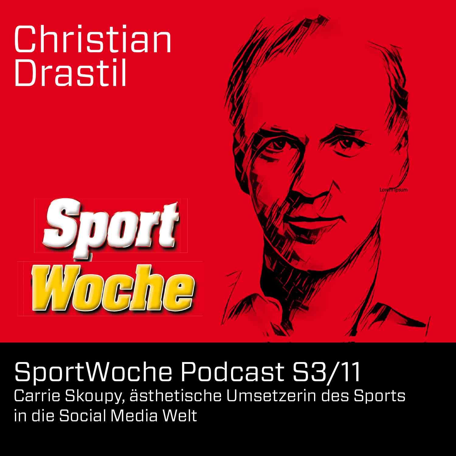 SportWoche Podcast S3/11: Carrie Skoupy, ästhetische Umsetzerin des Sports in die Social Media Welt