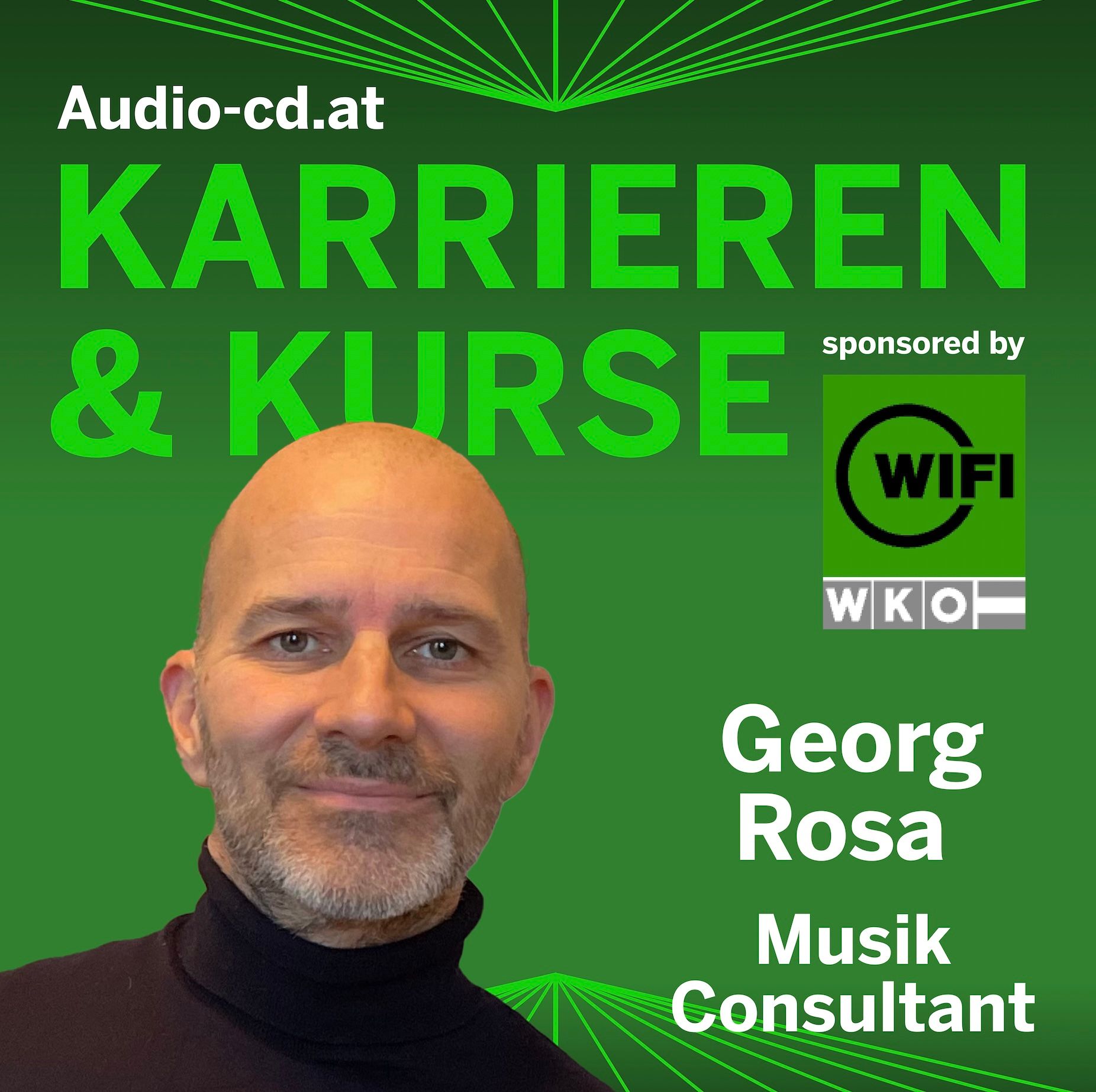 Karrieren & Kurse: Musikconsultant Georg Rosa (und das Wifi Wien hat einen Kurs dazu)