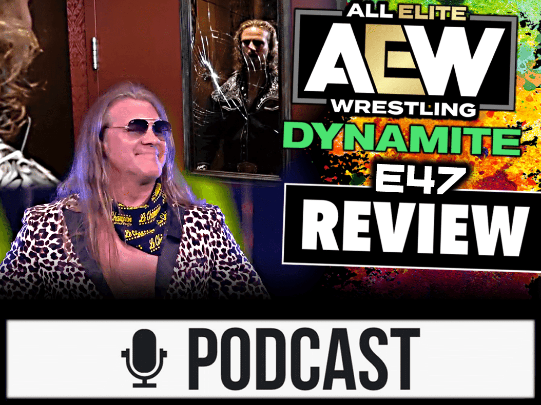 AEW Dynamite Review - WIEDERGEBURT! - 27.08.20 (Wrestling Podcast Deutsch)