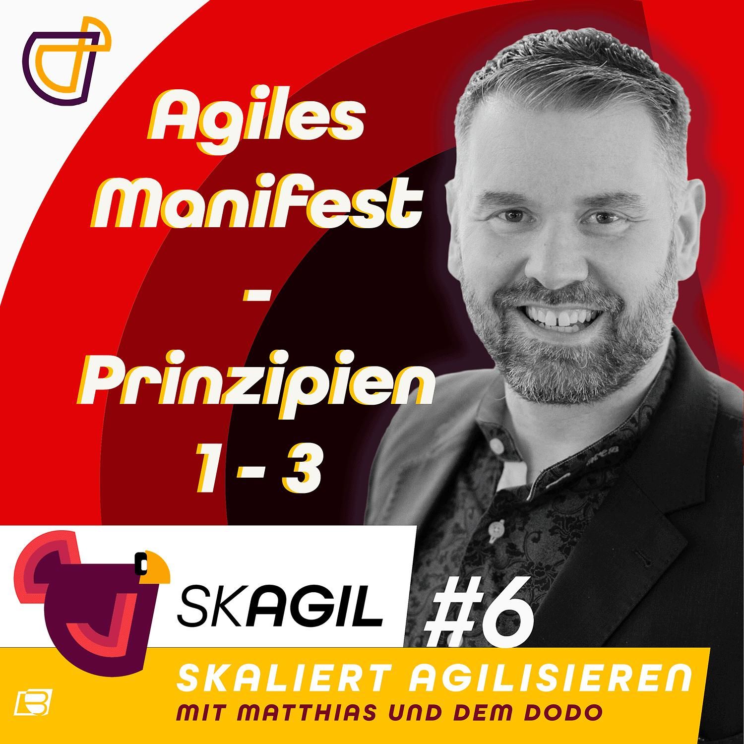 Agiles Manifest Prinzipien 1-3