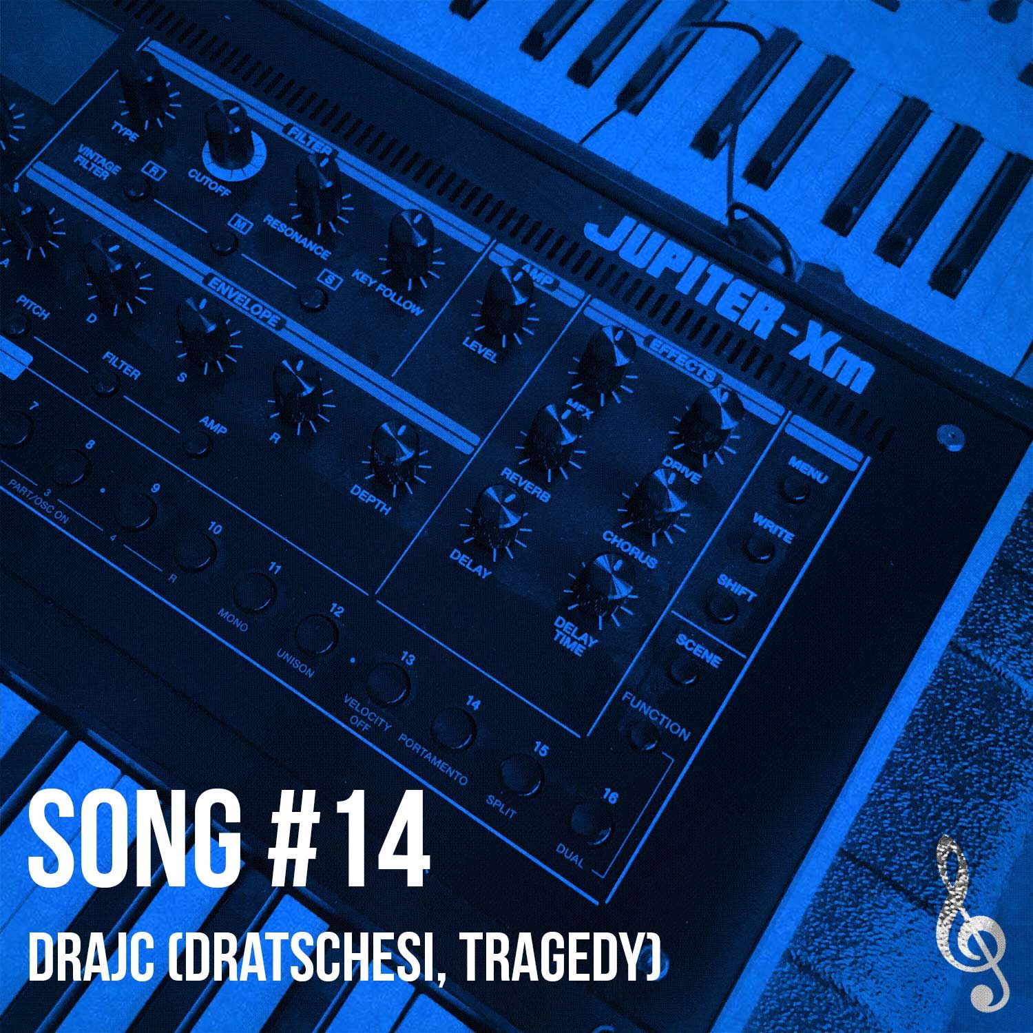Song #14: drajc (dratschesi, Tragedy)