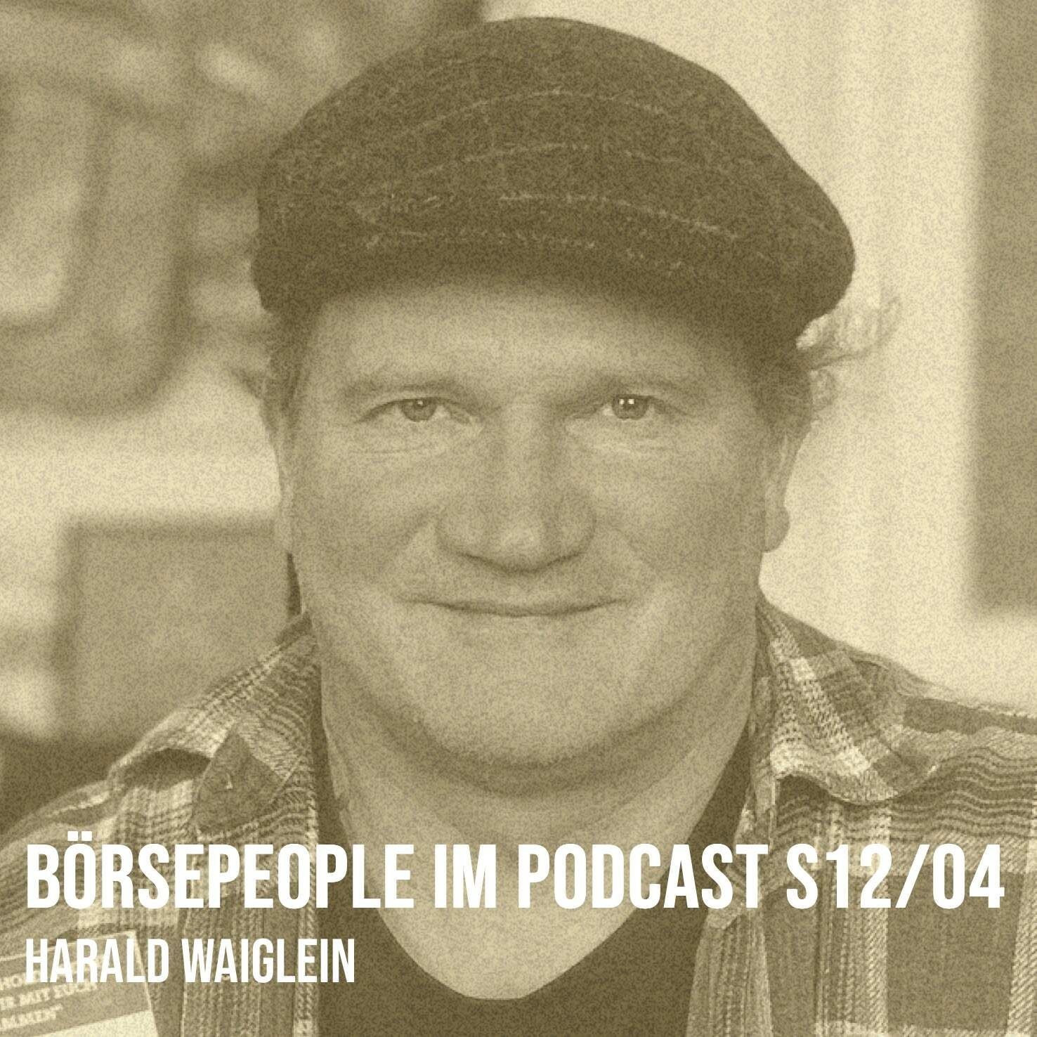 Börsepeople im Podcast S12/04: Harald Waiglein
