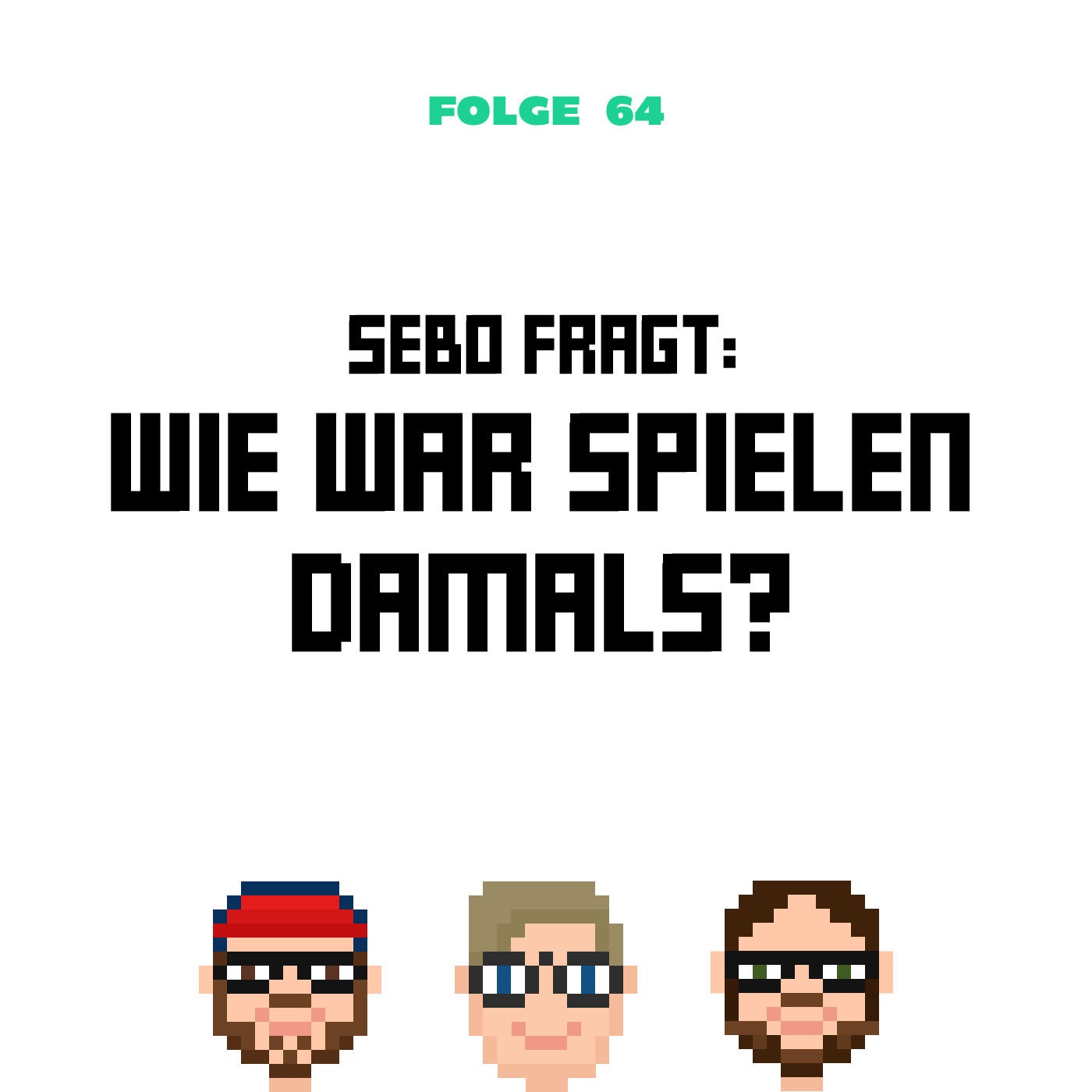 Sebo fragt: Wie war spielen damals? (Folge 64)