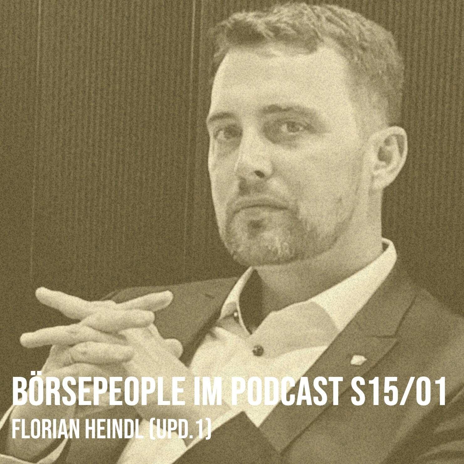 Börsepeople im Podcast S15/01 Florian Heindl (Upd.1)