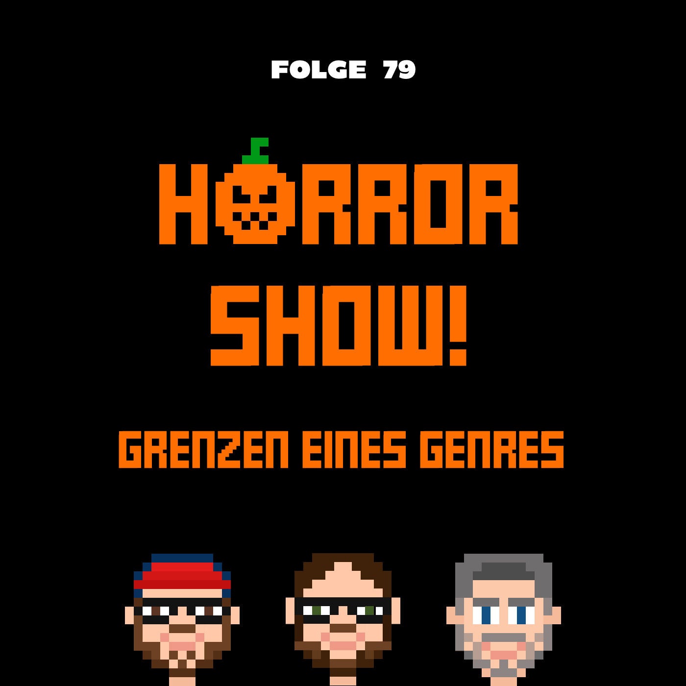Horrorshow! Grenzen eines Genres (Folge 79)
