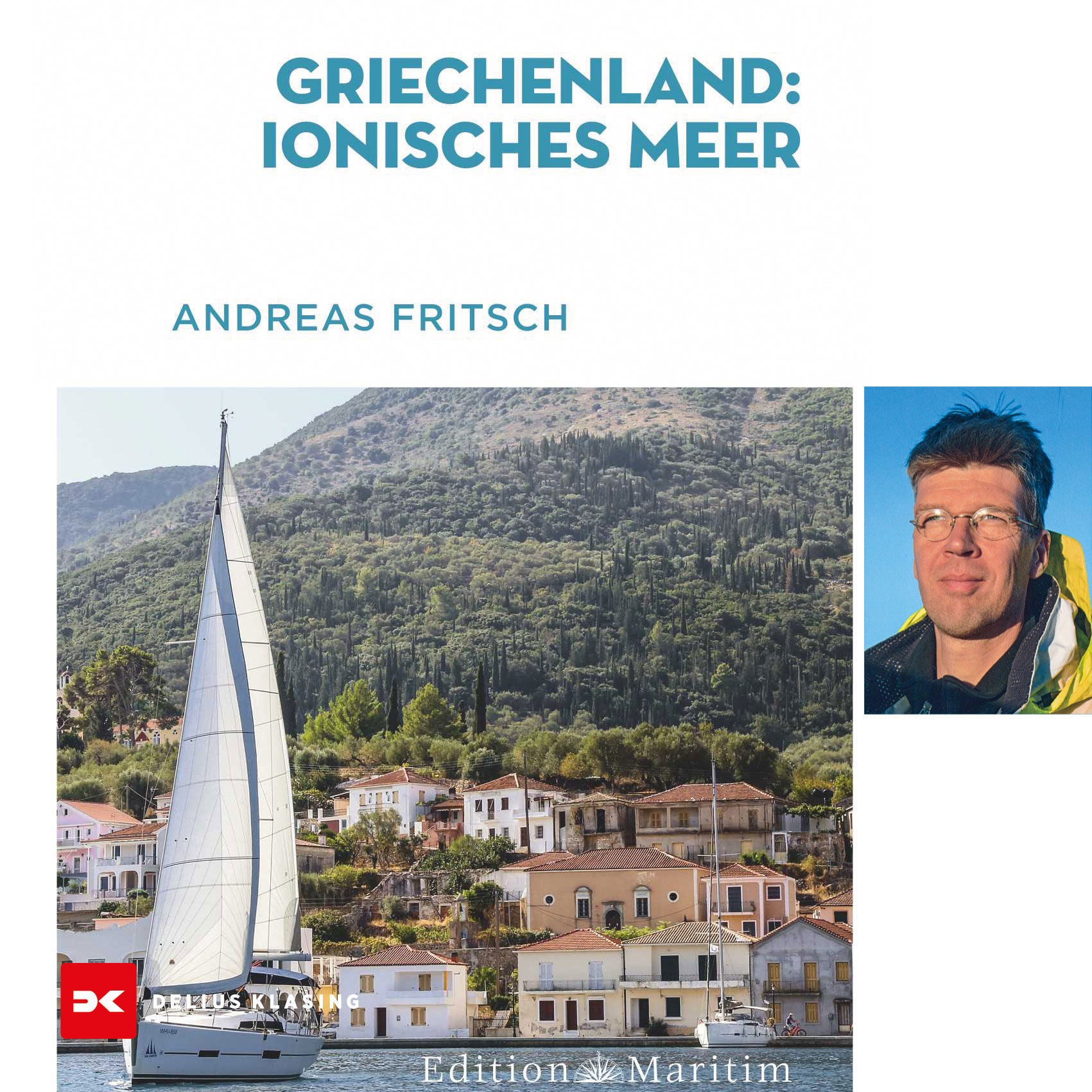 #72 Charterführer Griechenland Ionisches Meer mit Andreas Fritsch