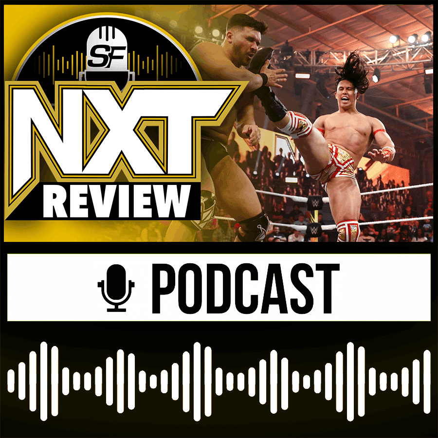NXT 🟡 Das hätten selbst wir uns nicht erträumt! – WWE Wrestling Review 16.07.2024