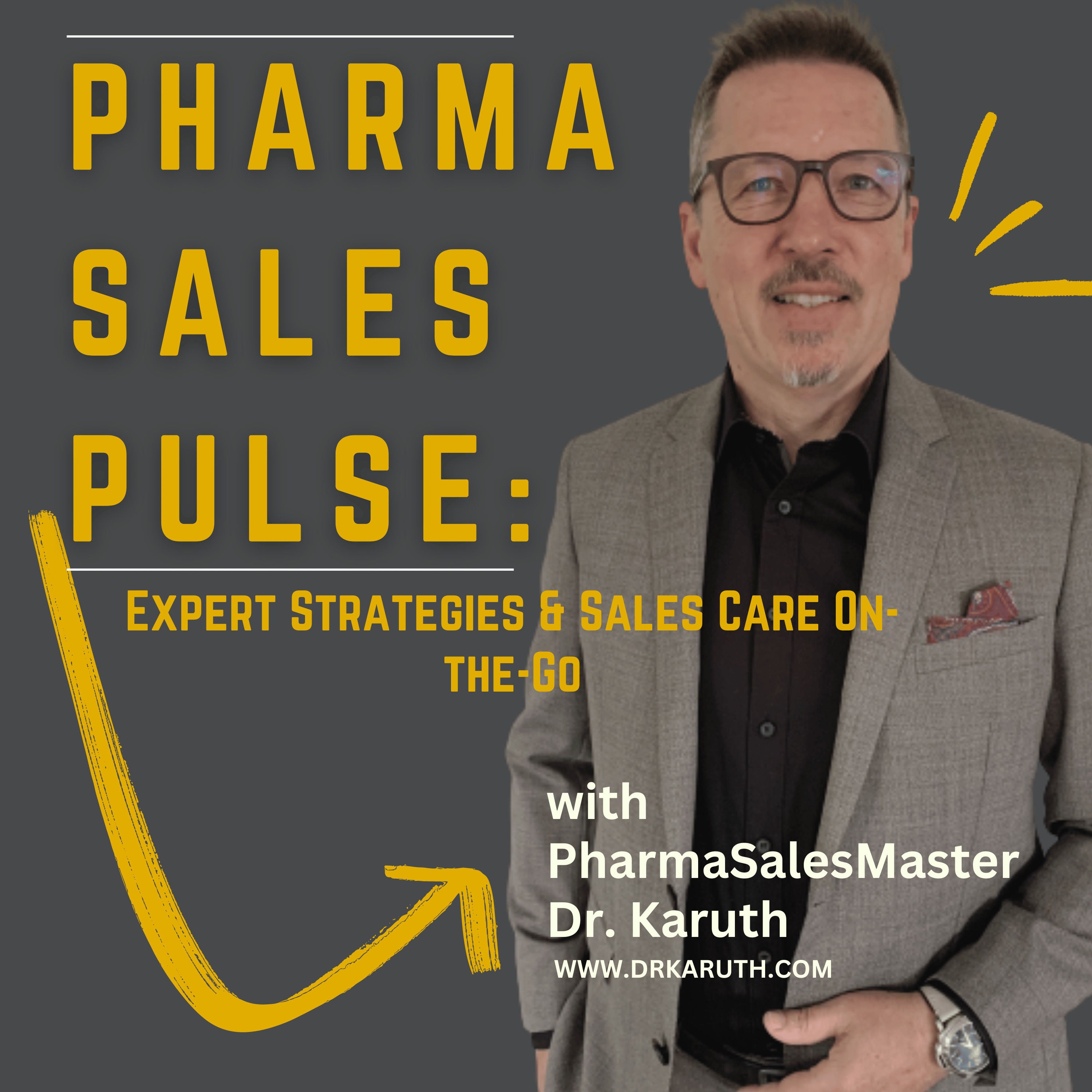 His Story in Pharma Sales - unveiled