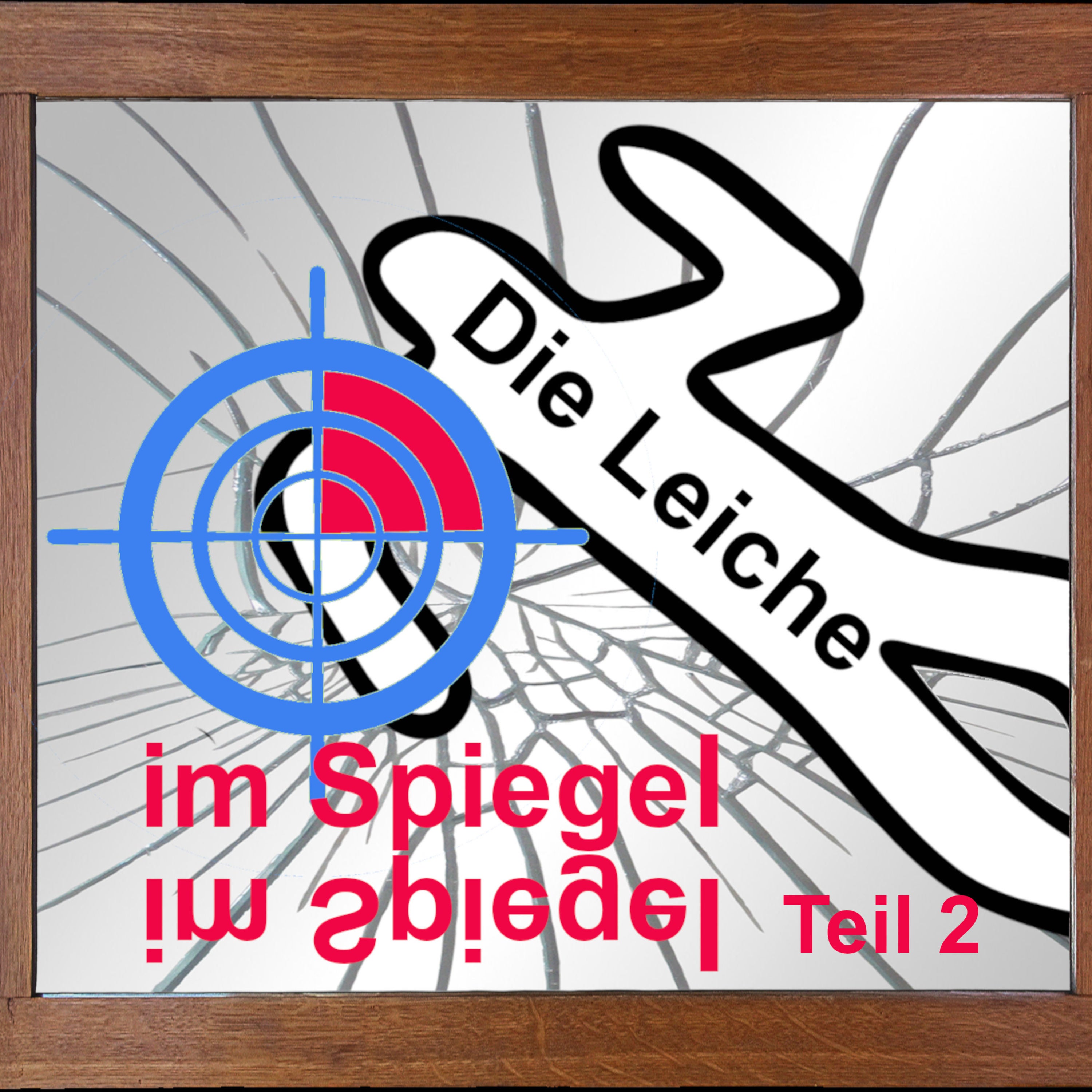 Die Leiche im Spiegel - Teil 2