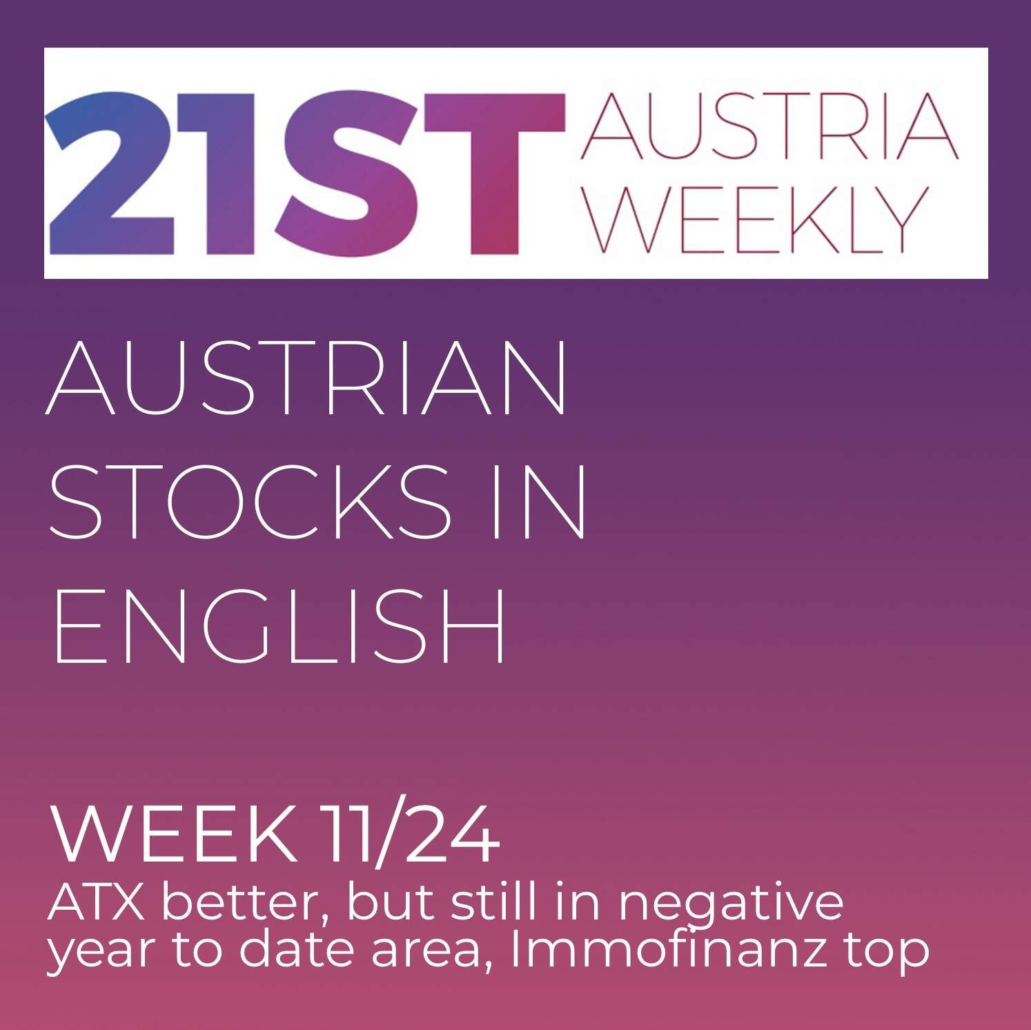 Austrian Stocks in English: ATX in week 11 better, but still in negative year to date area, Immofinanz on top