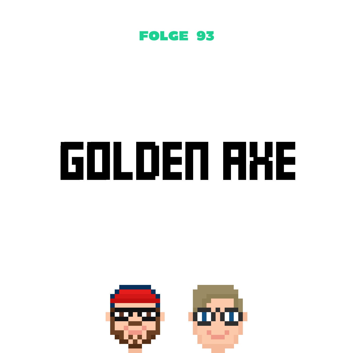Golden Axe (Folge 93)