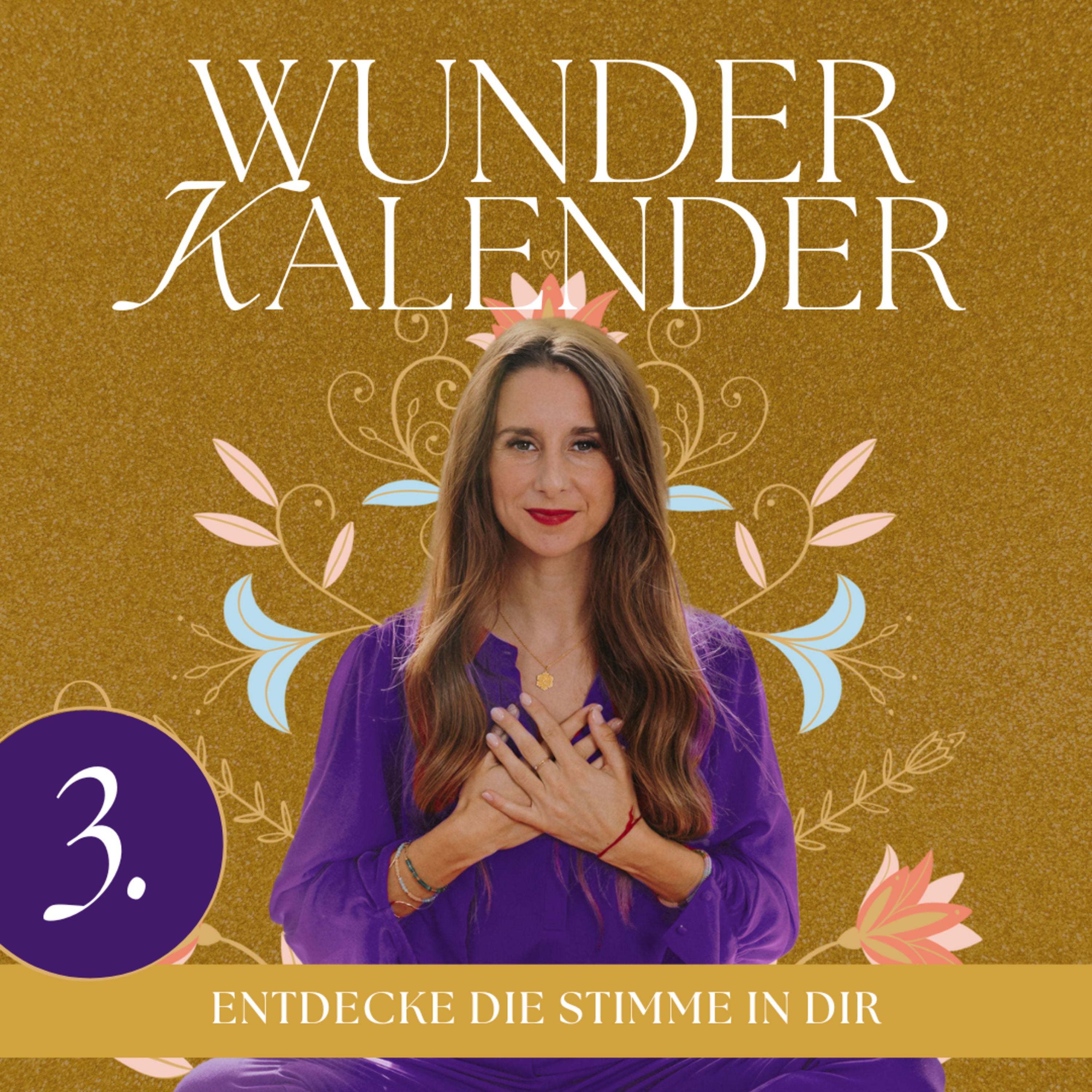 Entdecke die innere Stimme in dir | 3. Türchen Wunderkalender