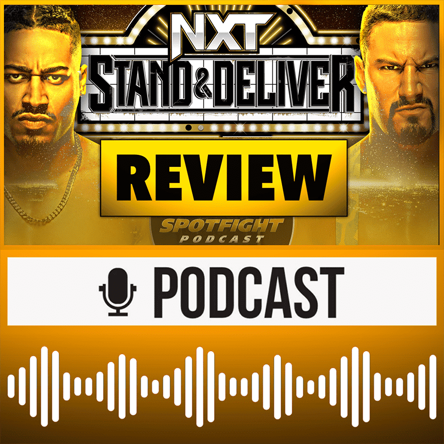 NXT Stand & Deliver - WIRD BRON VON HIM GEBROCHEN? HOLT ILJA GOLD? - Rückblick 01.04.23