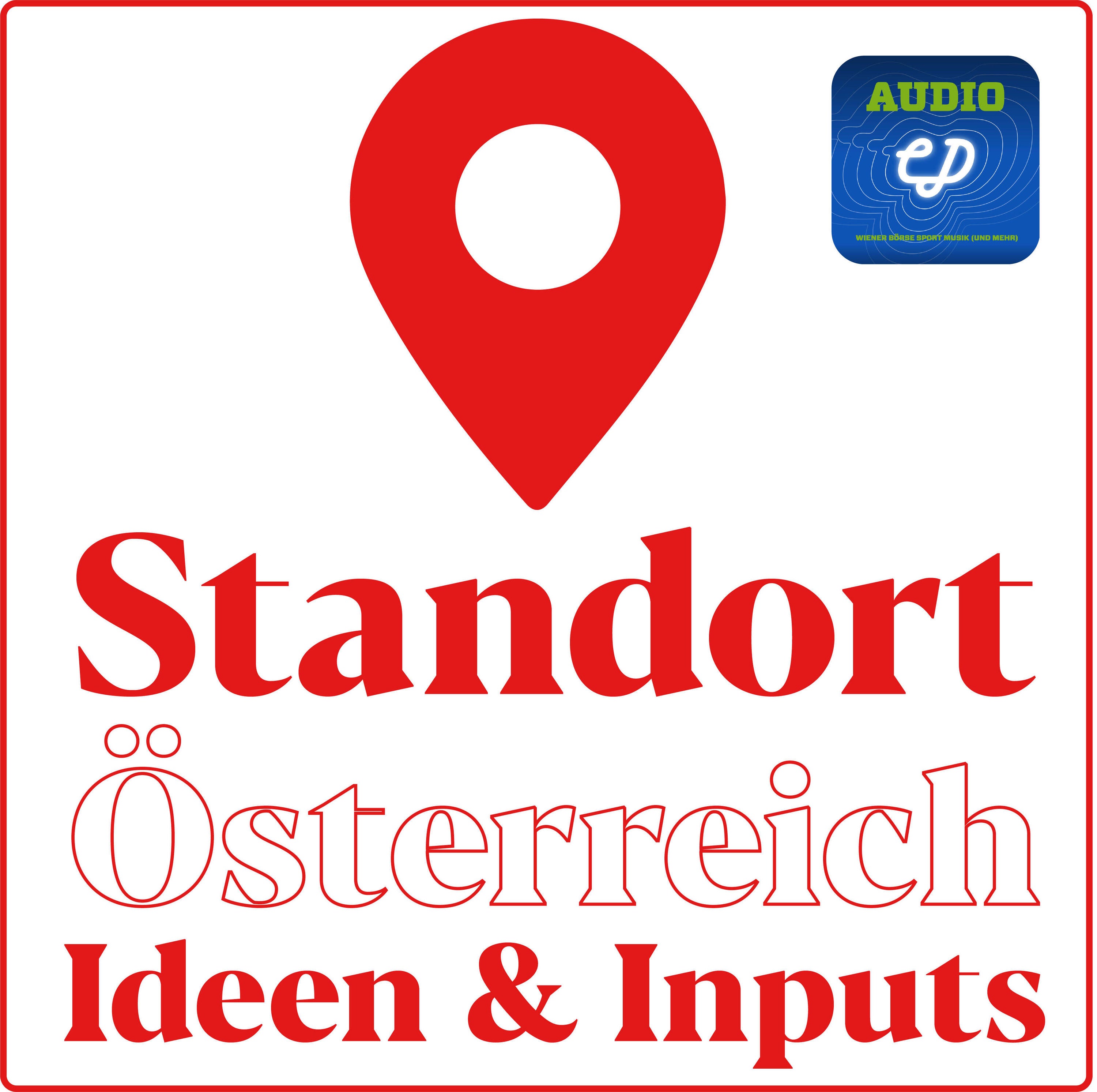 Standort Österreich Ideen & Inputs #1: Wolfgang Plasser, CEO Pankl, zur E-Mobilitäts-Transformation in Europa