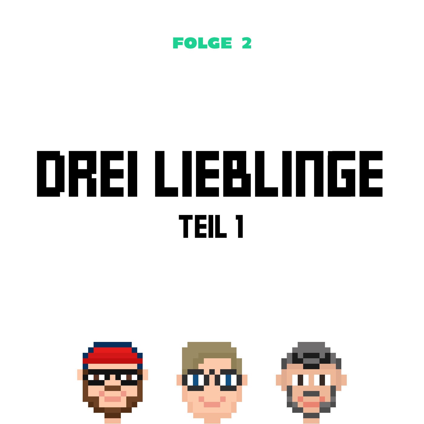 Drei Lieblinge Teil 1 (Folge 02)