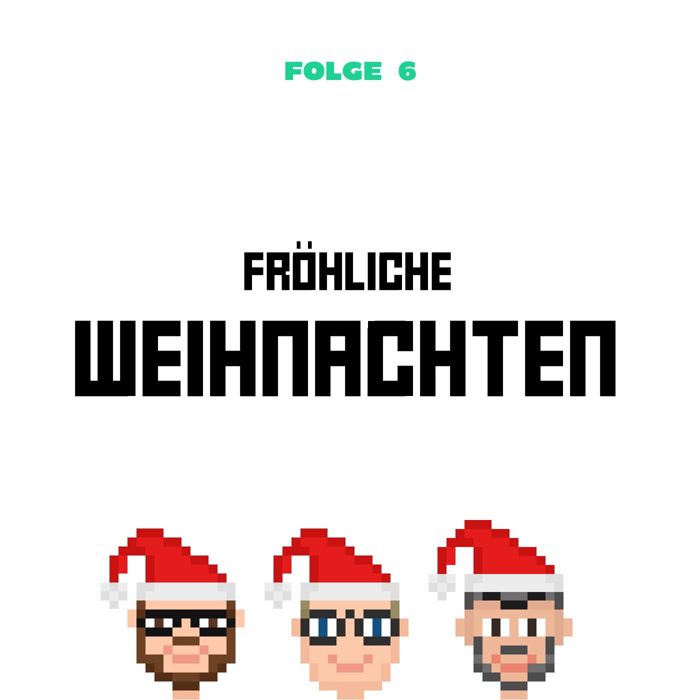 Fröhliche Weihnachten (Folge 06)