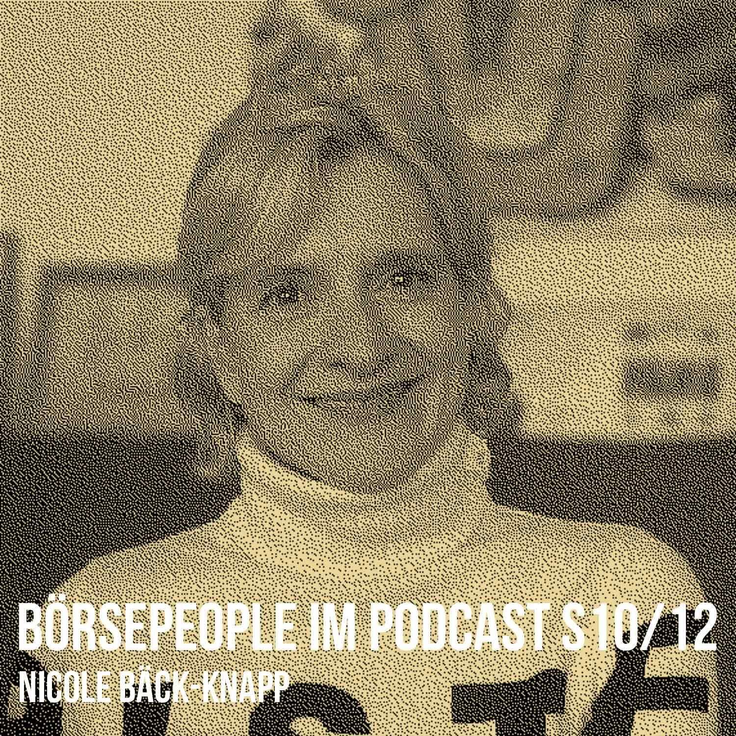 Börsepeople im Podcast S10/12: Nicole Bäck-Knapp
