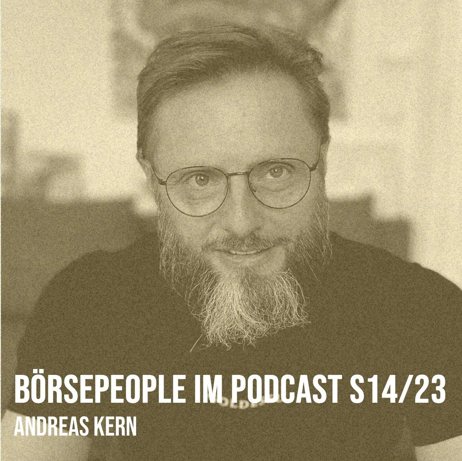 Börsepeople im Podcast S14/23: Andreas Kern (Upd. 1)
