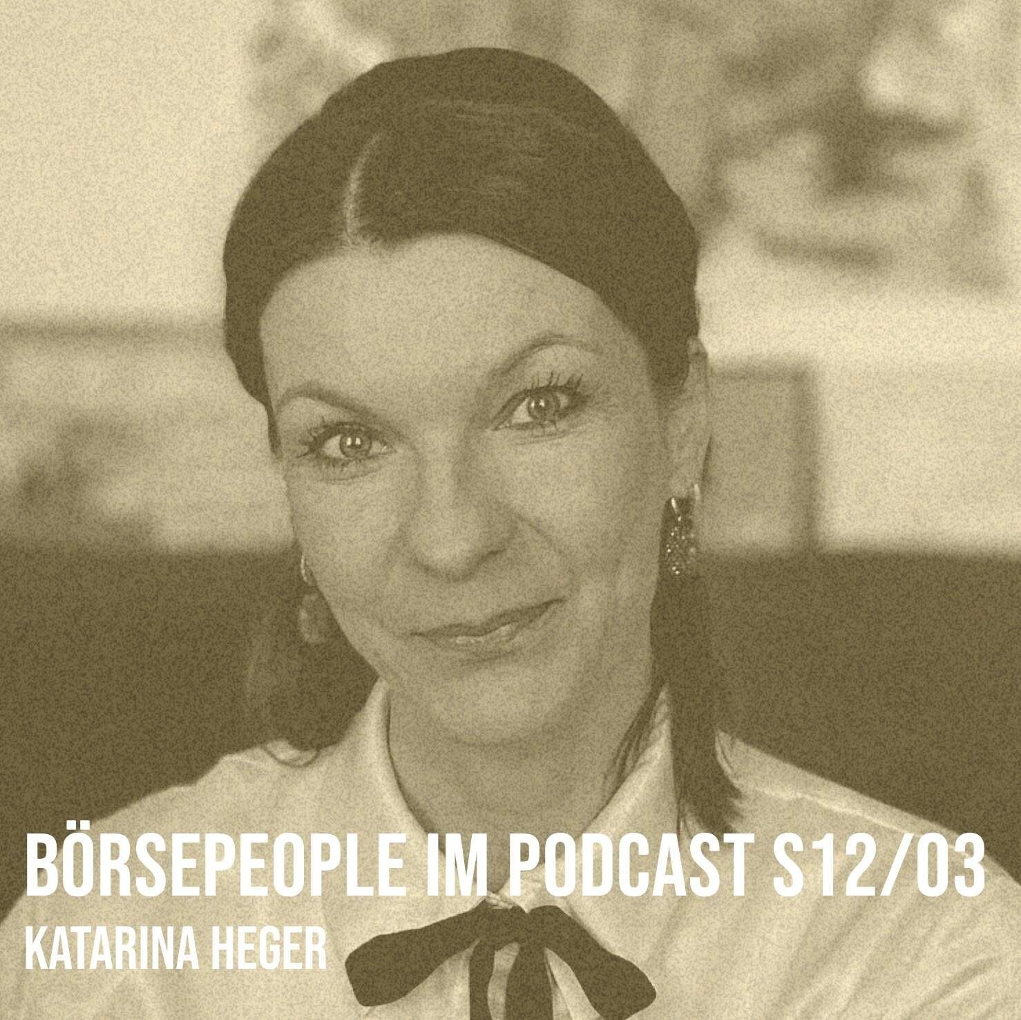 Börsepeople im Podcast S12/03: Katarina Heger