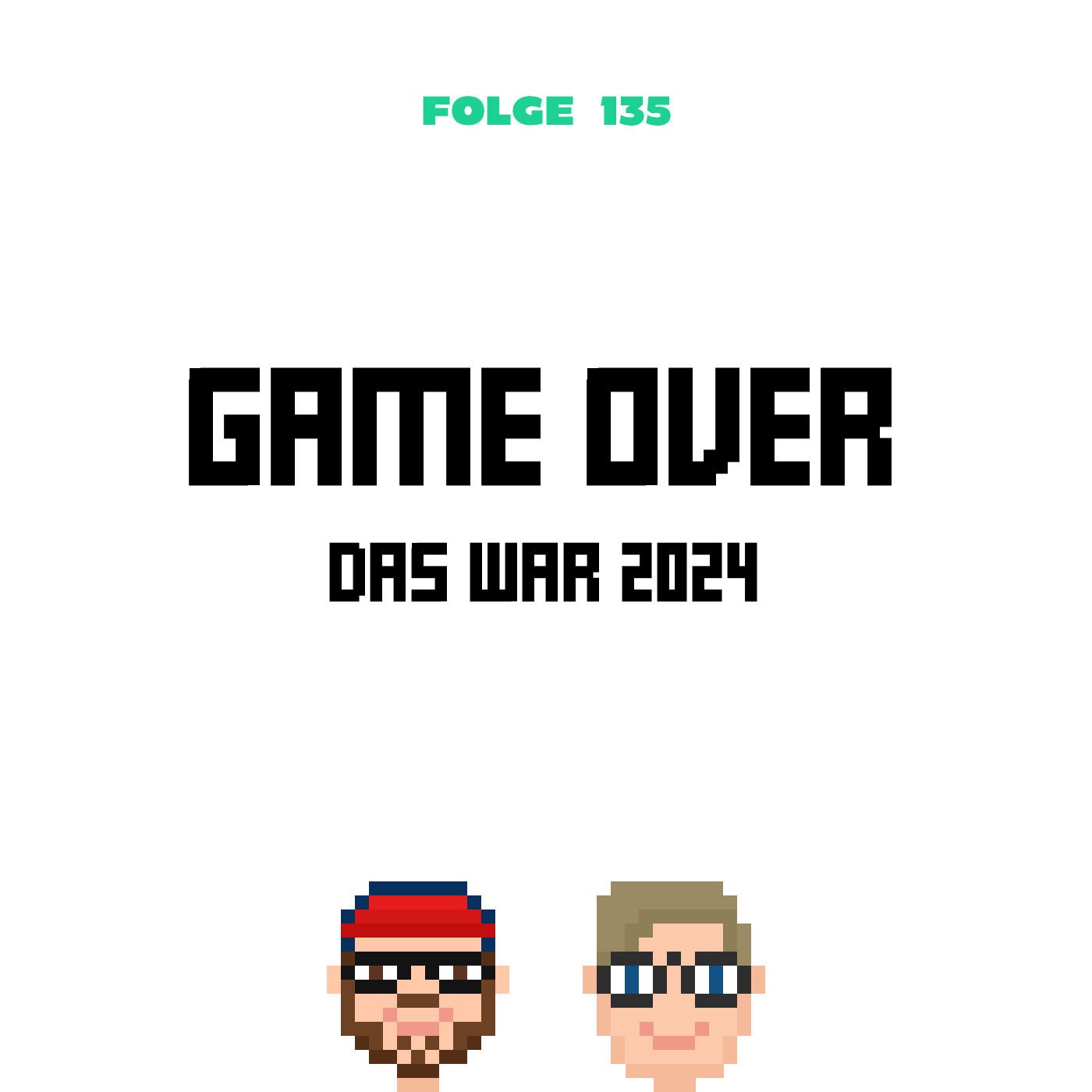 Game Over – Das war 2024 (Folge 135)