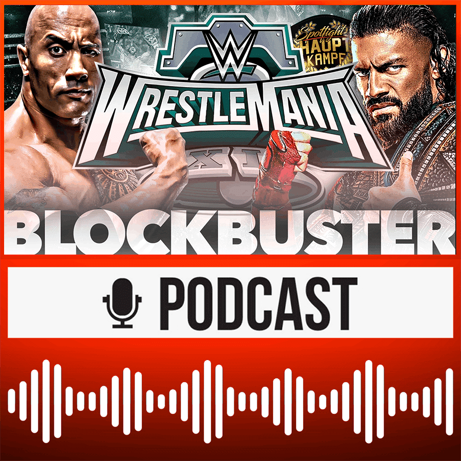 Rock vs. Reigns: Mega-Match bei Mania 40? AEW: Bald 12 PPVs/Jahr? WWE x UFC Merger | HAUPTKAMPF