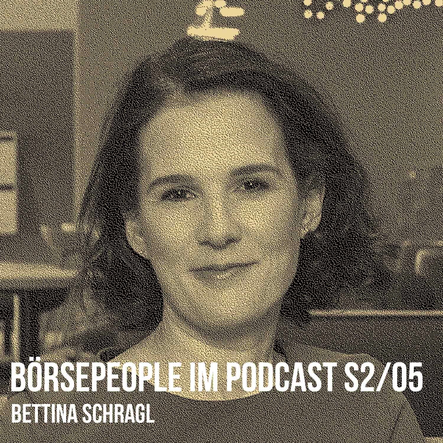 Börsepeople im Podcast S2/05: Bettina Schragl