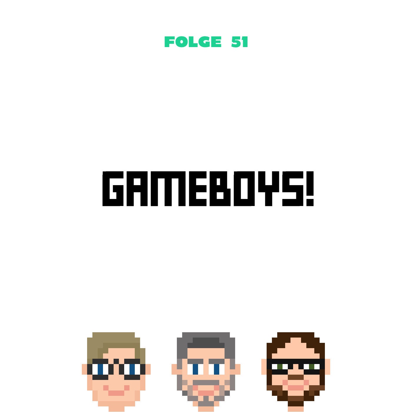 Gameboys! (Folge 51)