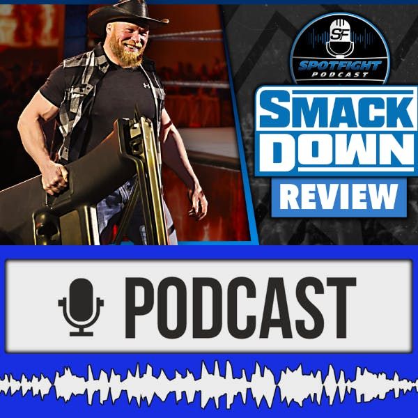 SmackDown | Brock Lesnar öffnet die FORBIDDEN DOOR (und nimmt sie mit) - WWE Review 18.03.2022