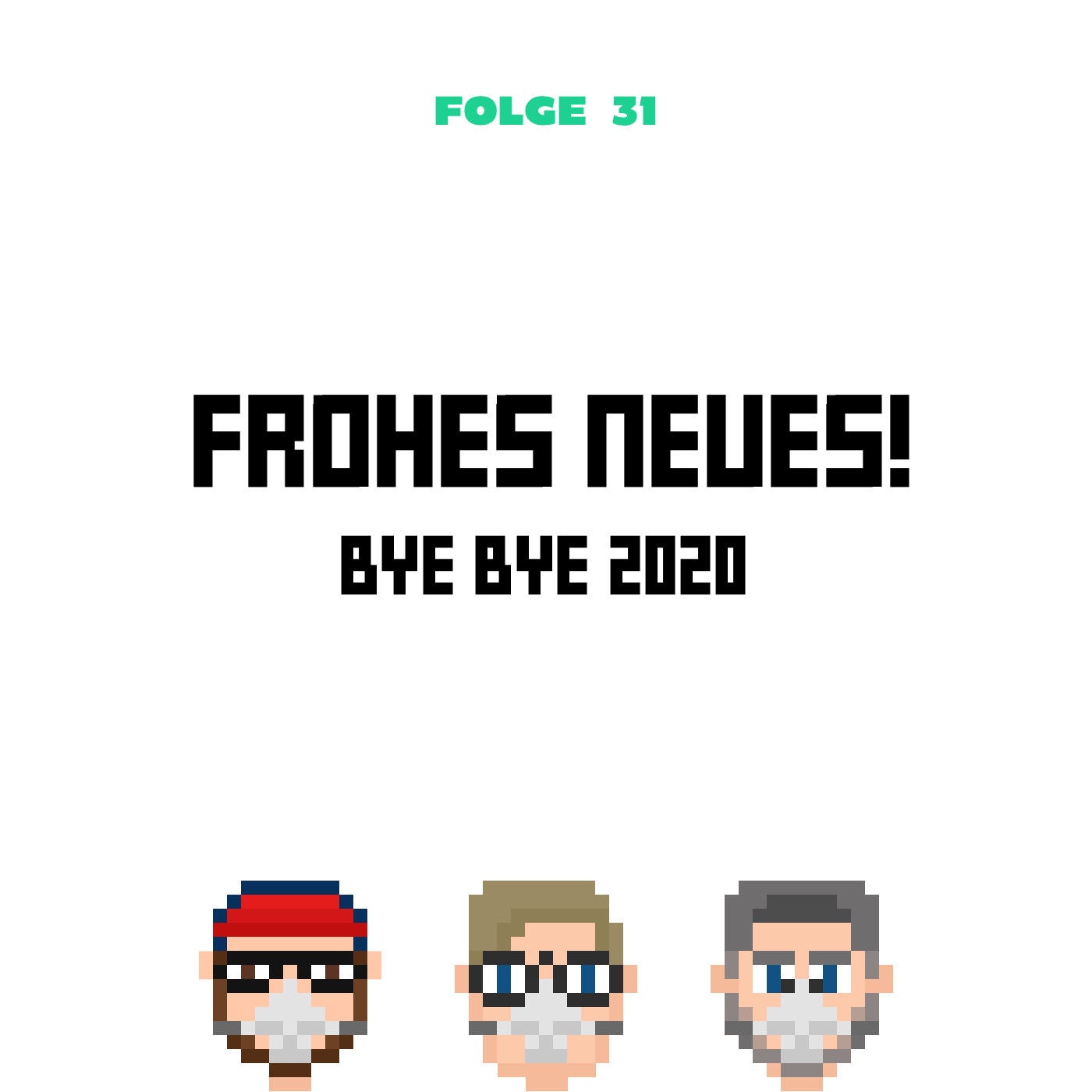 Frohes Neues! (Folge 31)