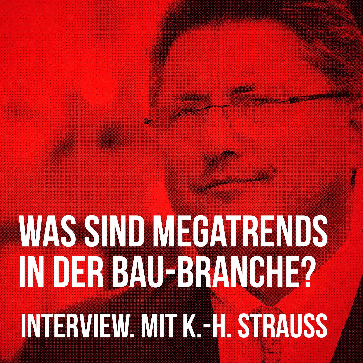 Was sind die Megatrends in der Baubranche?